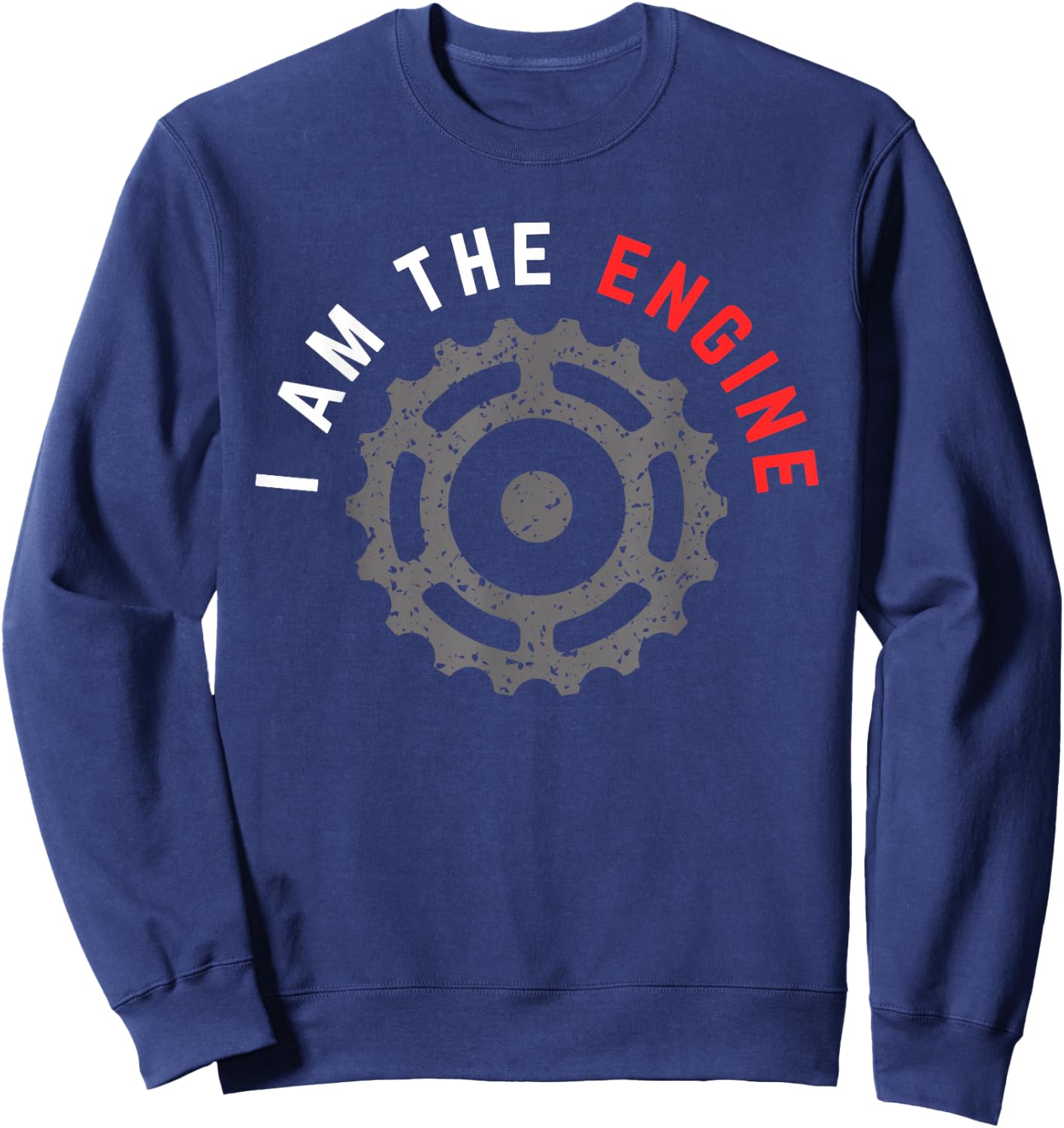 Grunge Mountain Bike I Am The Engine for MTB Trail Riding Sweatshirt - Sweatshirt | Navy