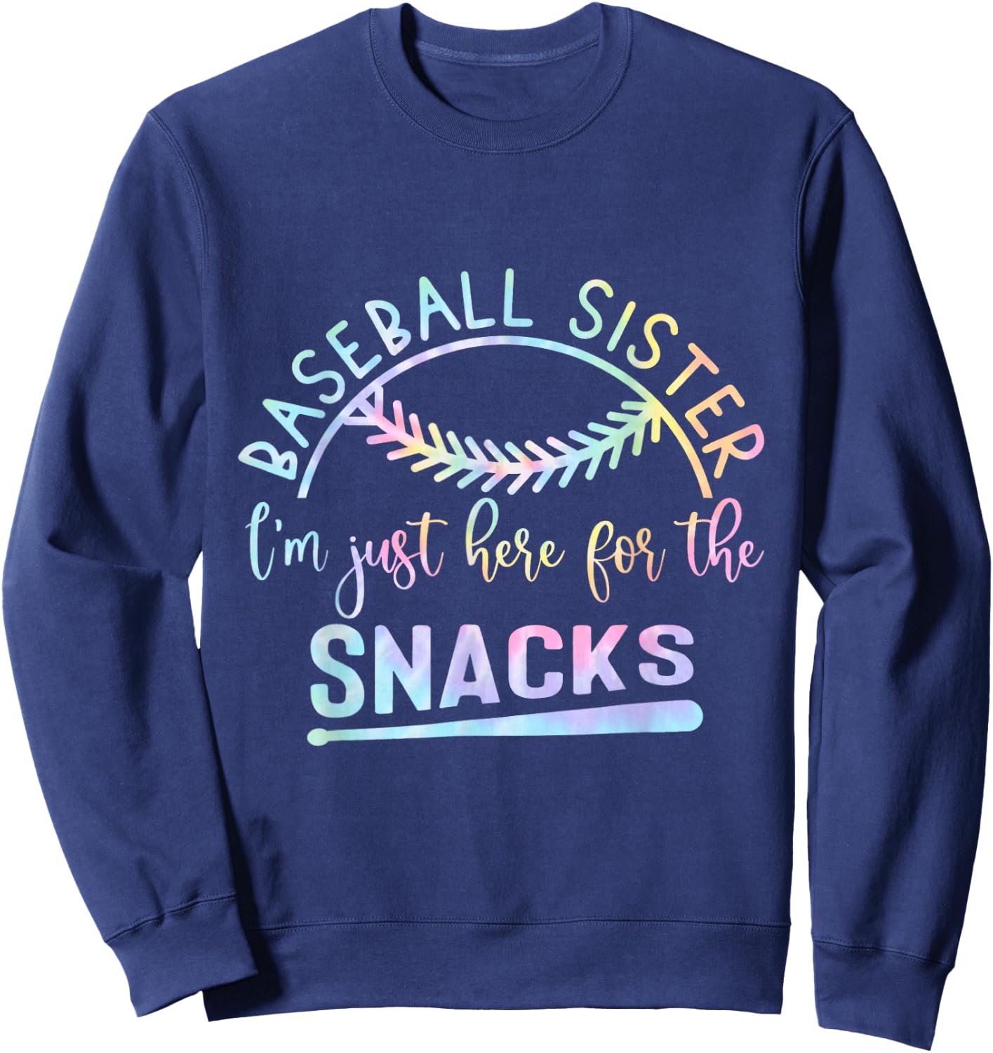 Baseball Sister I'm Just Here For The Snacks Retro B Tie Dye Sweatshirt - Sweatshirt | Navy