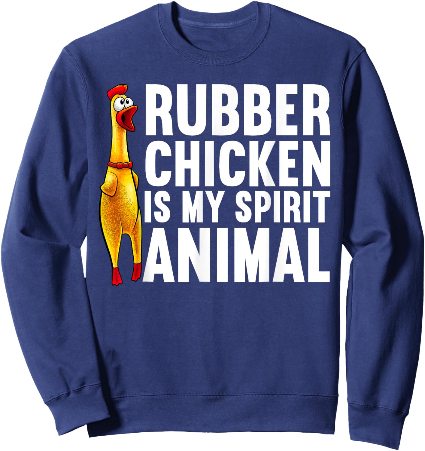 Funny Rubber Chicken Women Kids Rubber Chicken Lover Sweatshirt - Sweatshirt | Navy