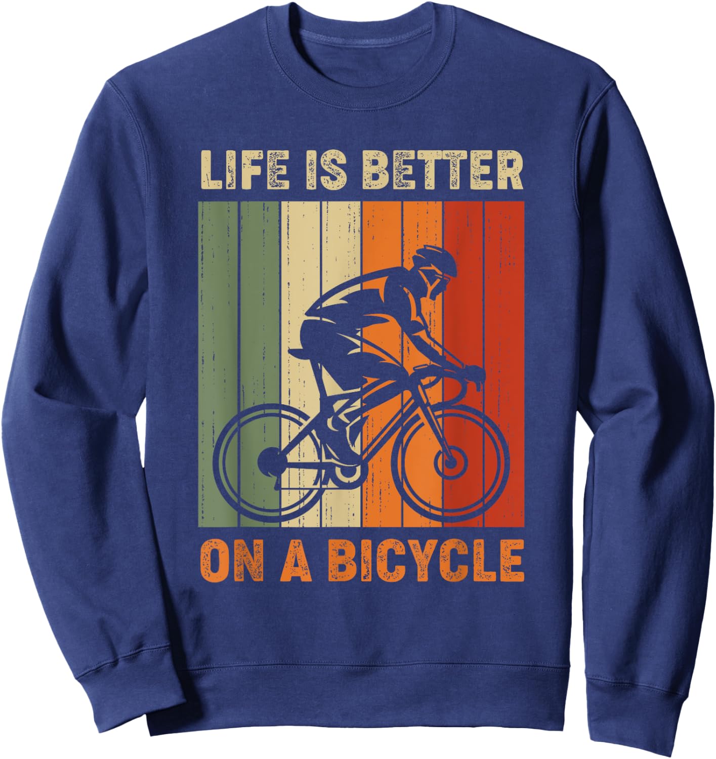 Life is better on a bicycle, cycling bike Sweatshirt - Sweatshirt | Navy