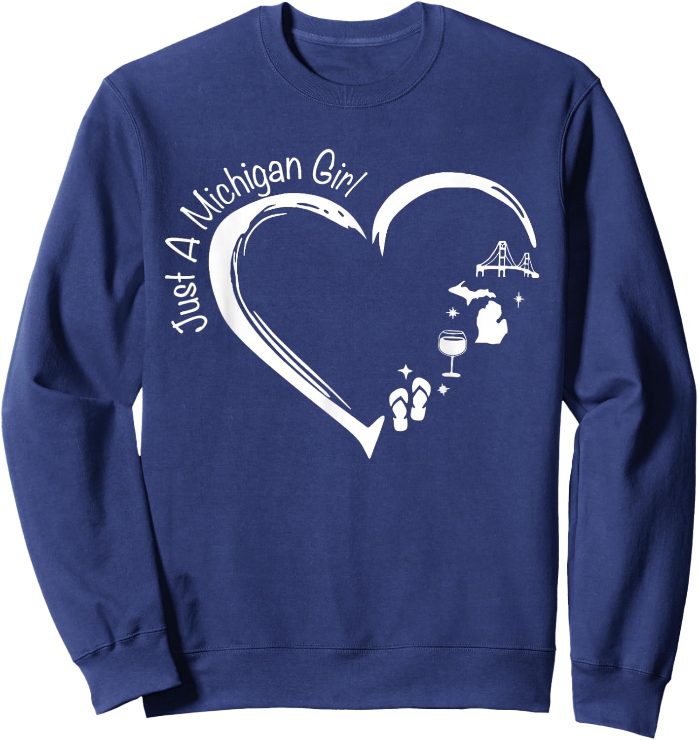 Just A Michigan Girl Heart Flip Flop Wine Women's Drinking Sweatshirt - Sweatshirt | Navy