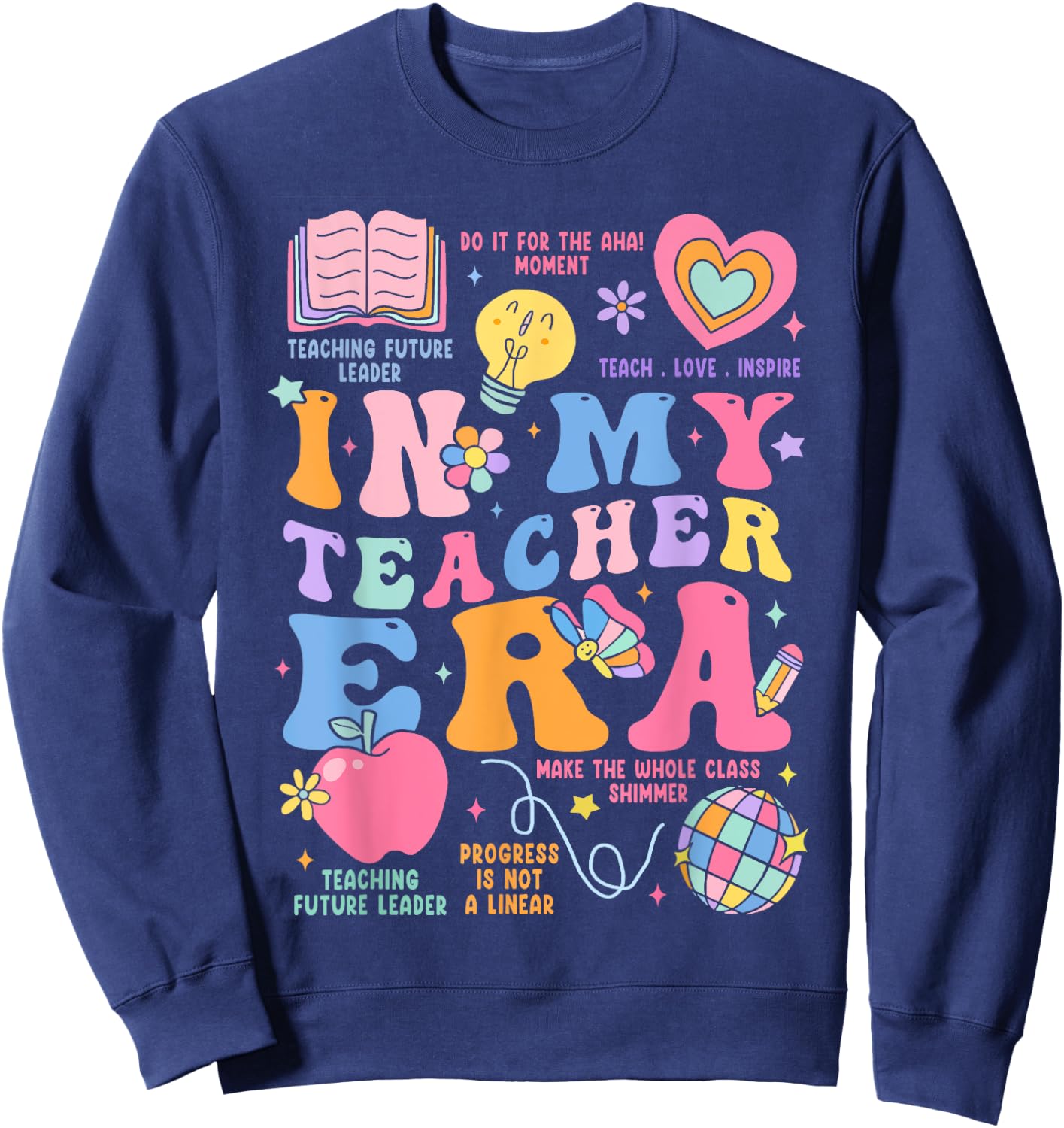 In My Teacher Era Women Sweatshirt - Sweatshirt | Navy