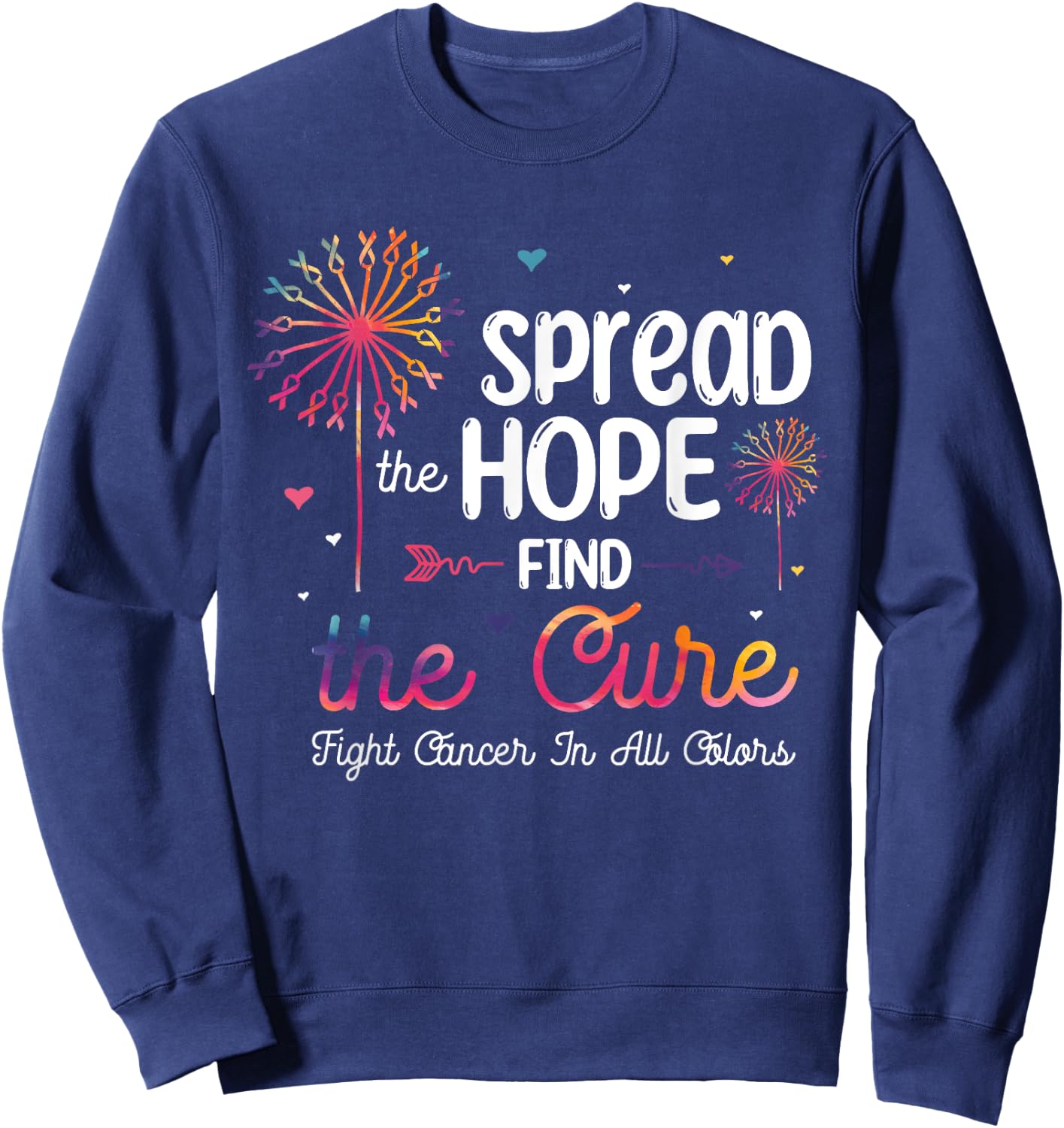 Fight Cancer In All And Every Color - Ribbons Flower Heart Sweatshirt - Sweatshirt | Navy