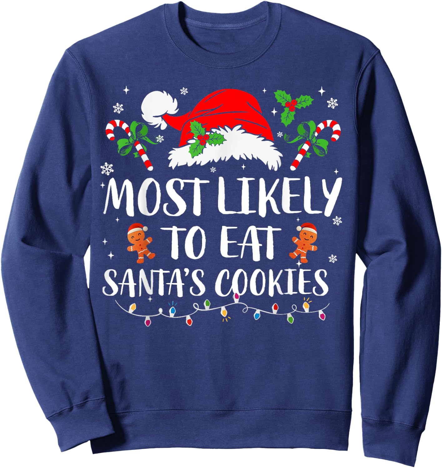 Most Likely To Eat Santa's Cookies Matching Family Pajamas Sweatshirt - Sweatshirt | Navy