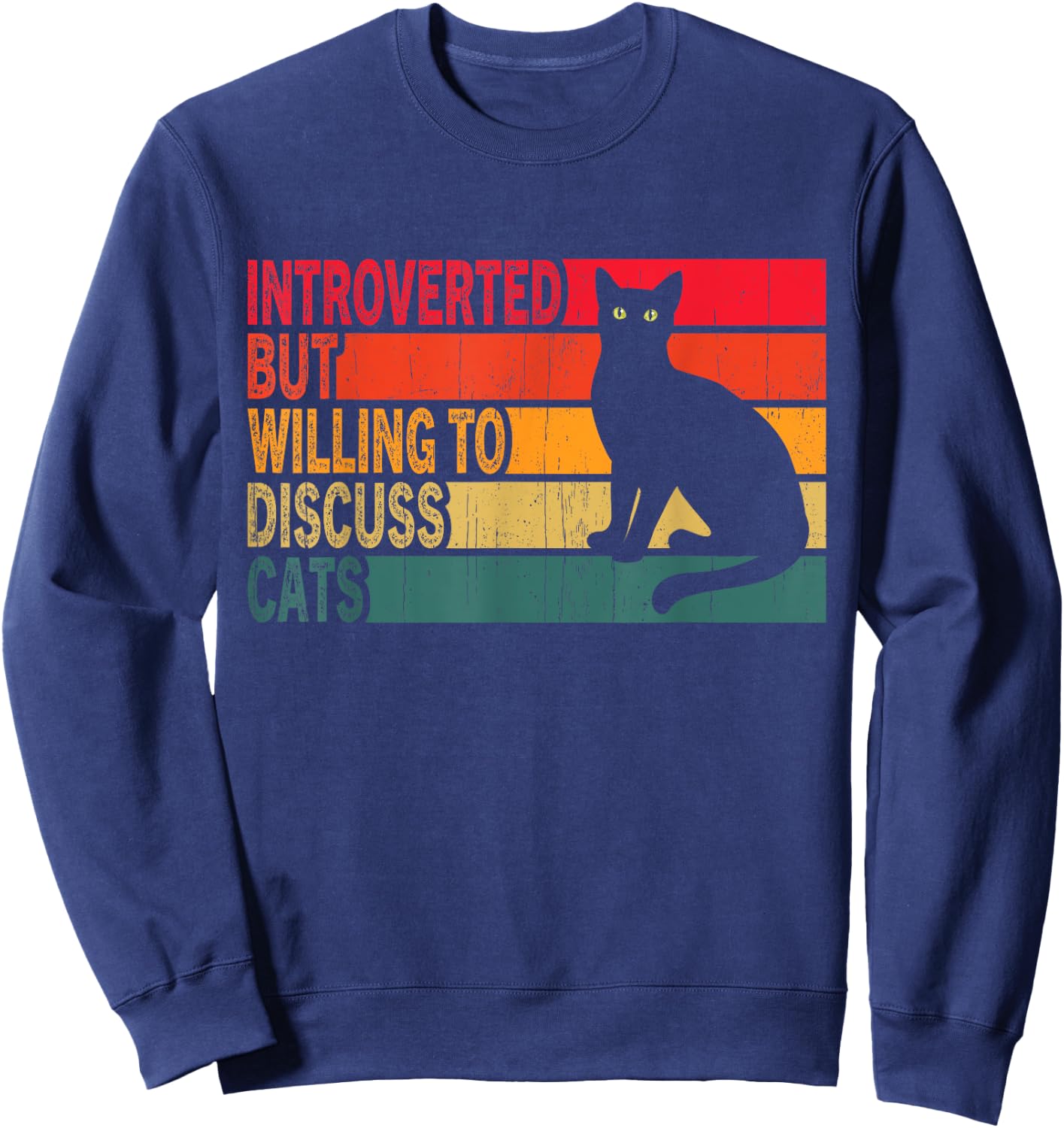 Introverted But Willing To Discuss Cats Vintage Cat Lover Women Sweatshirt - Sweatshirt | Navy