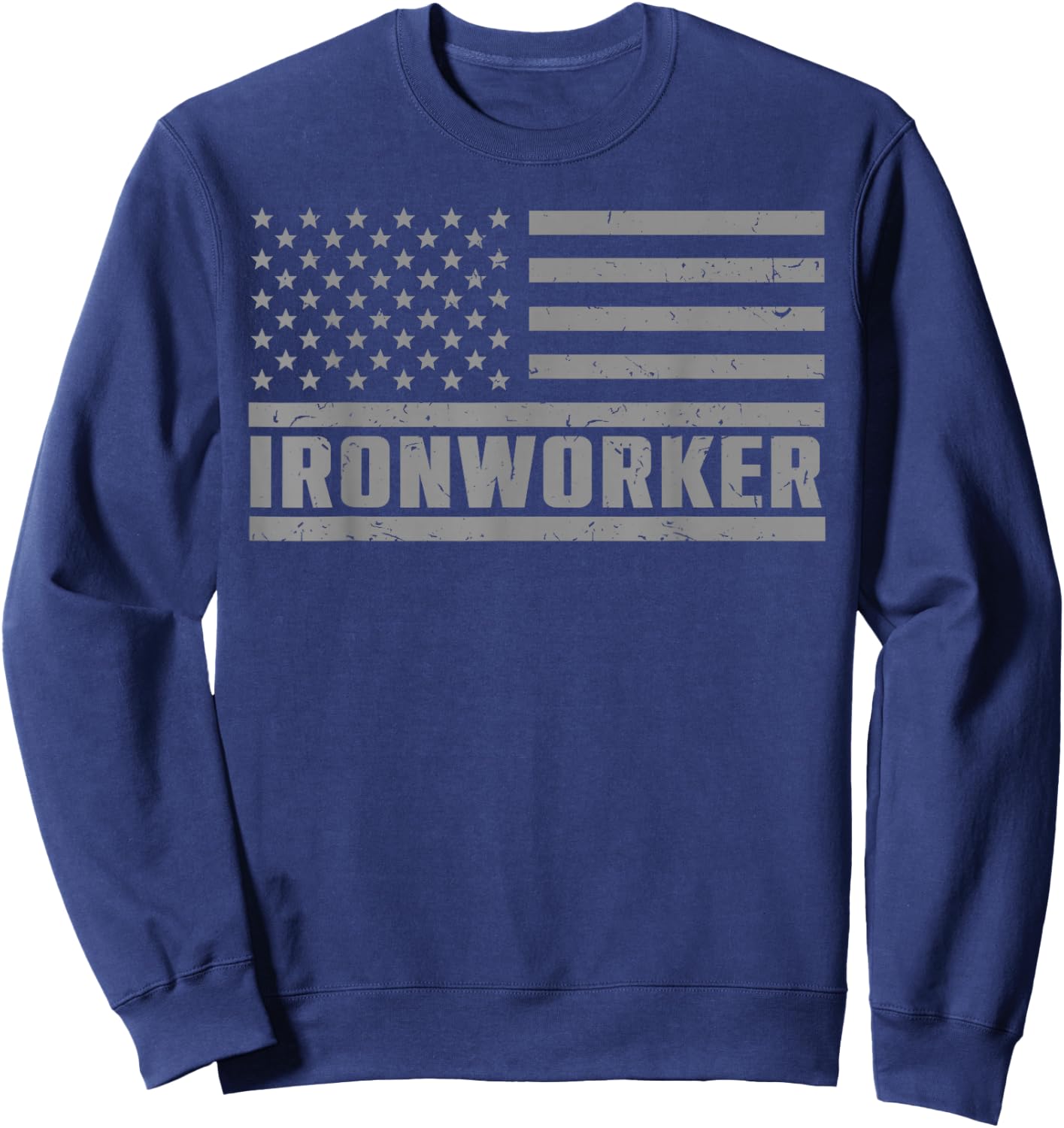 Iron Worker Ironwork Funny Ironworker Sweatshirt - Sweatshirt | Navy