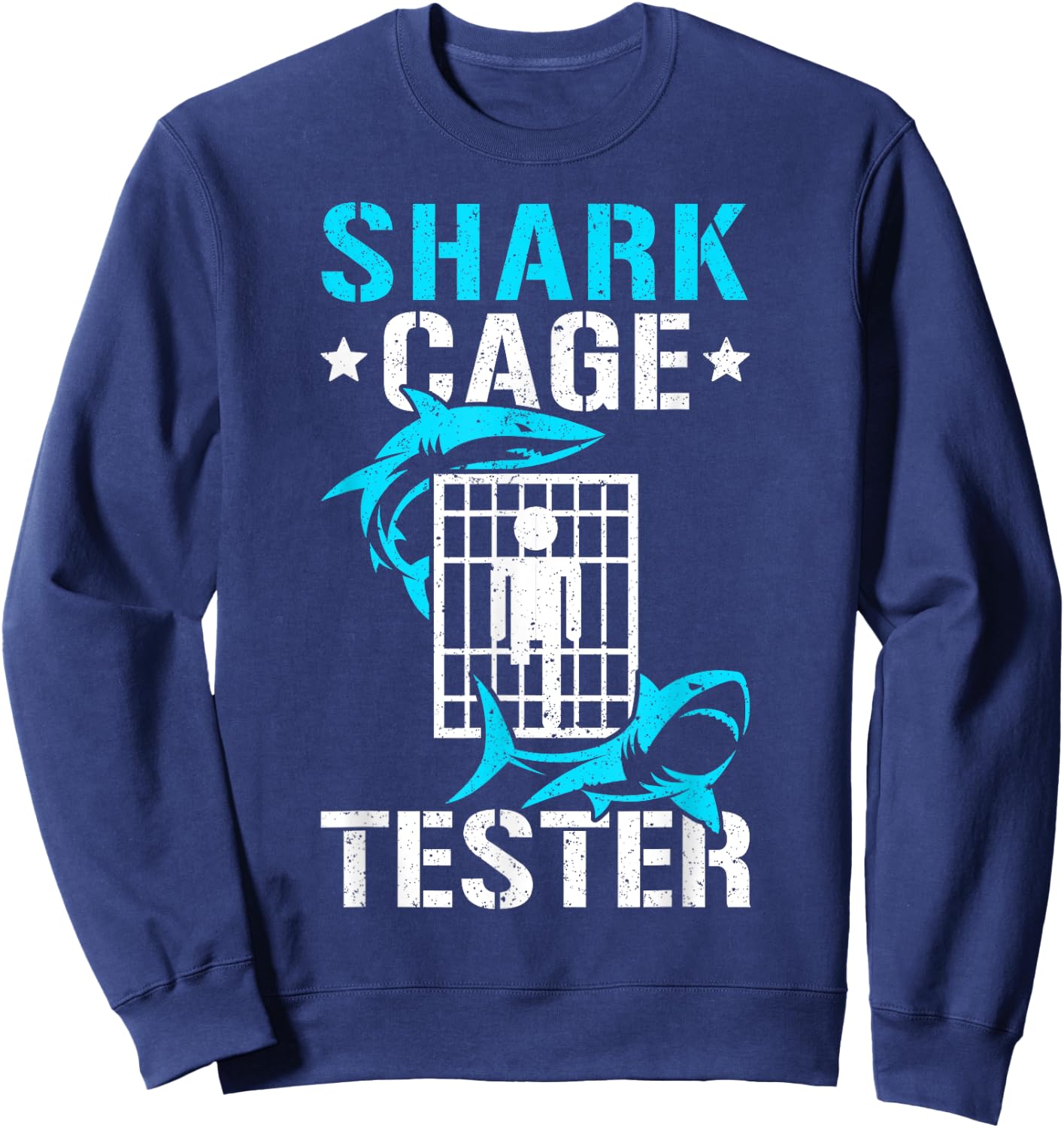 Leg Prosthetic Amputation Vintage Shark Cage Tester Sweatshirt - Sweatshirt | Navy