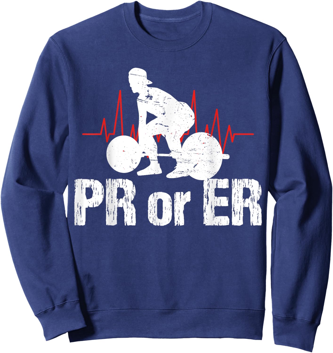 PR Or ER Funny Weightlifting Bodybuilding Apparel Vintage Sweatshirt - Sweatshirt | Navy