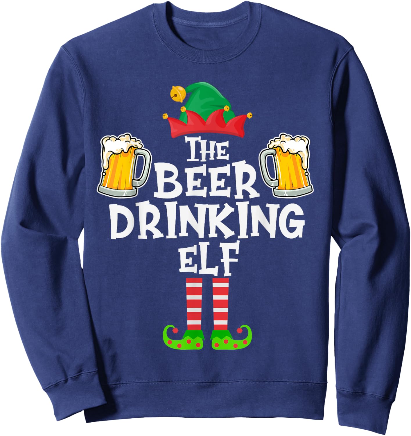 The Beer Drinking Elf, Funny Matching Family Group Christmas Sweatshirt - Sweatshirt | Navy