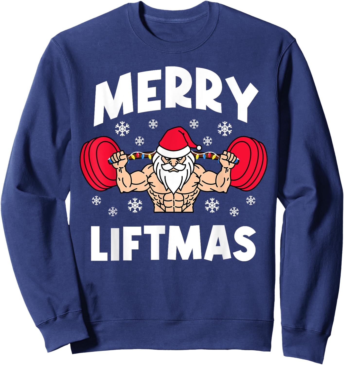 Funny Merry Liftmas Weightlifters Christmas Gym Workout Sweatshirt - Sweatshirt | Navy
