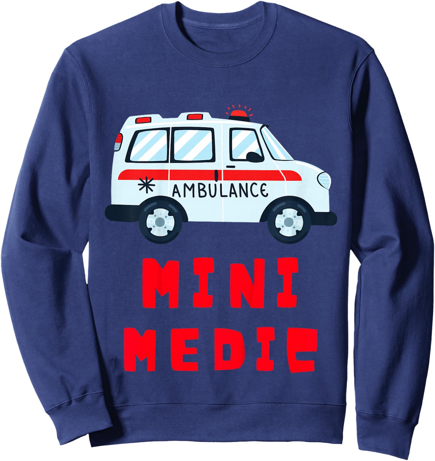 Mini Medic Paramedic Toddler First Responders EMT Kids Sweatshirt - Sweatshirt | Navy