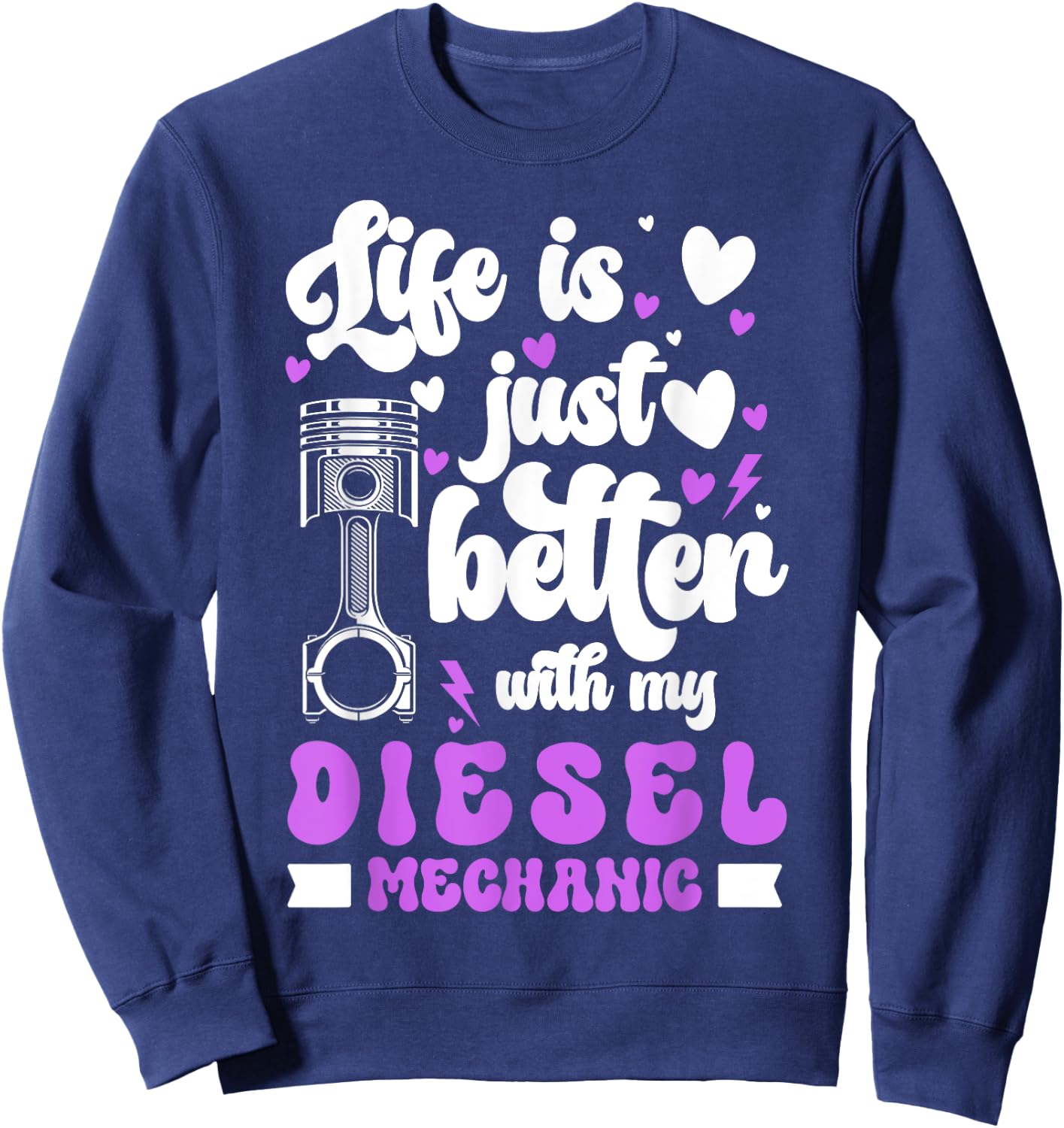 Diesel Mechanic Girlfriend Diesel Mechanic Wife Sweatshirt - Sweatshirt | Navy