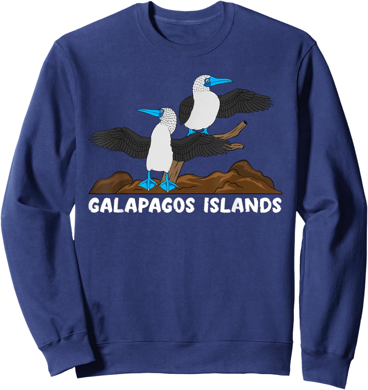 Galapagos Islands Seabirds Blue-footed Booby Blue Feet Bird Sweatshirt - Sweatshirt | Navy