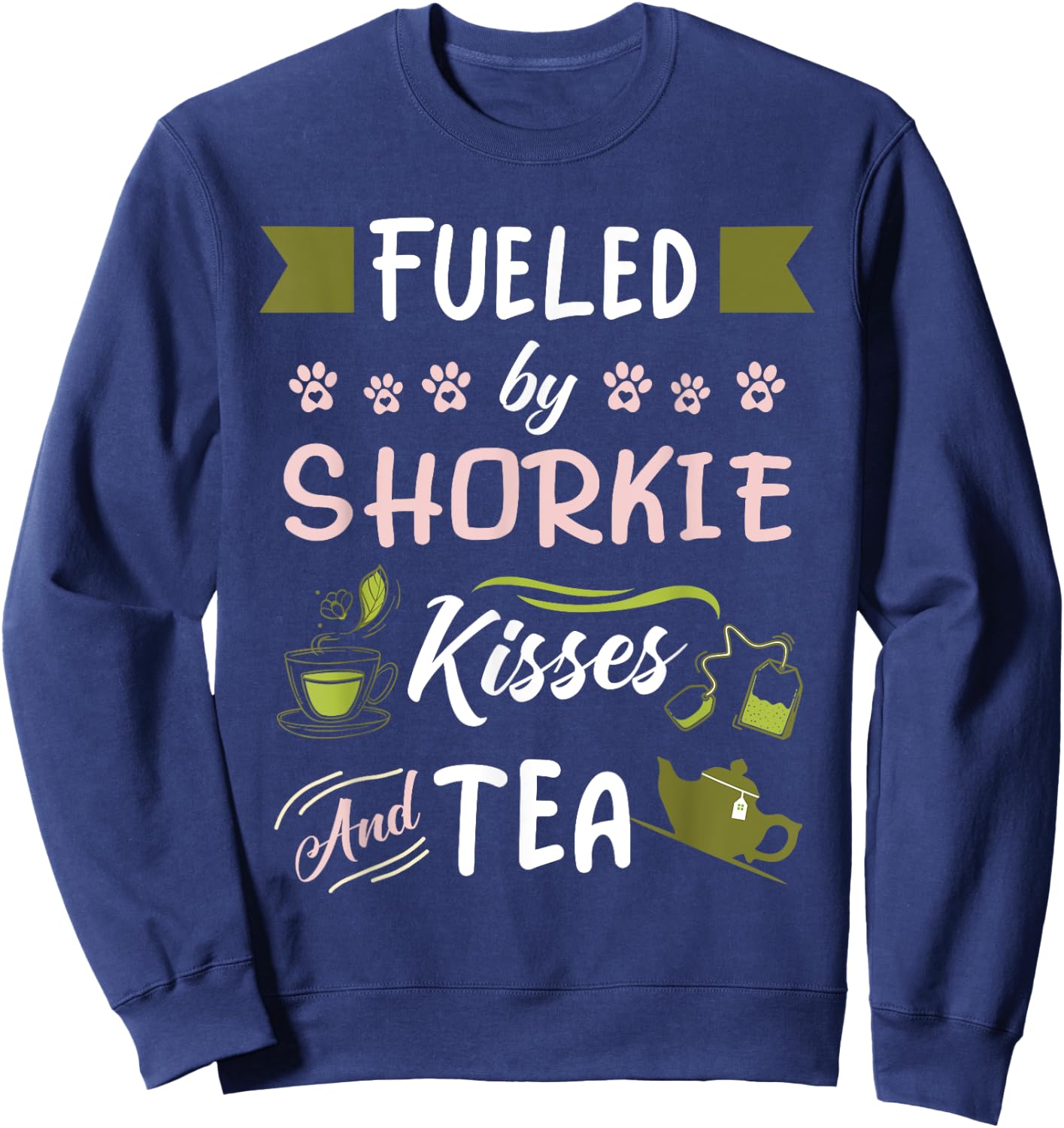 Shorkie Mom Tea Lover Dog Pet Owner Sweatshirt - Sweatshirt | Navy