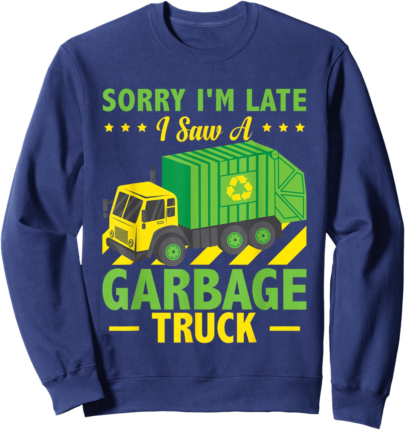 Trash Trucks Recycle Garbage Truck Sweatshirt - Sweatshirt | Navy