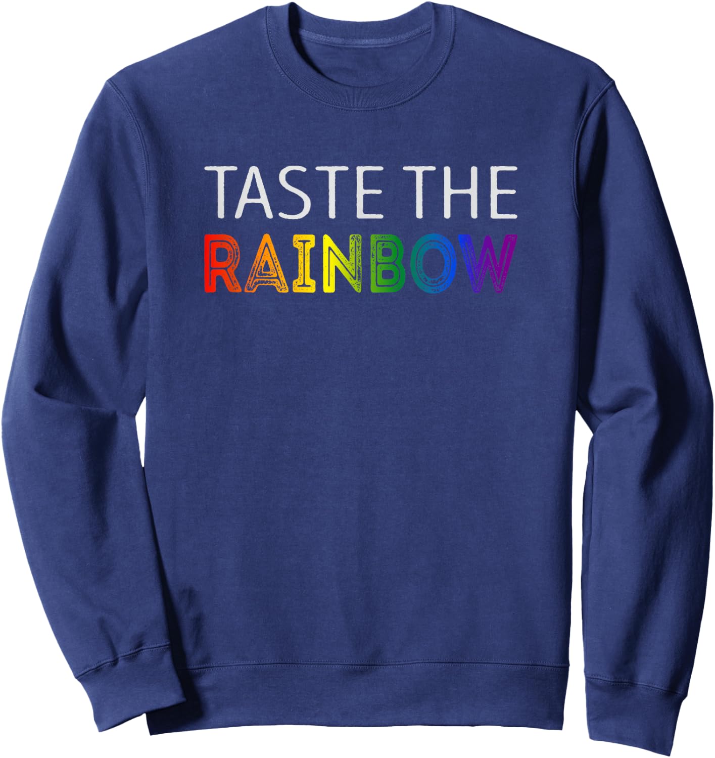 Taste the Rainbow Sweatshirt - Sweatshirt | Navy
