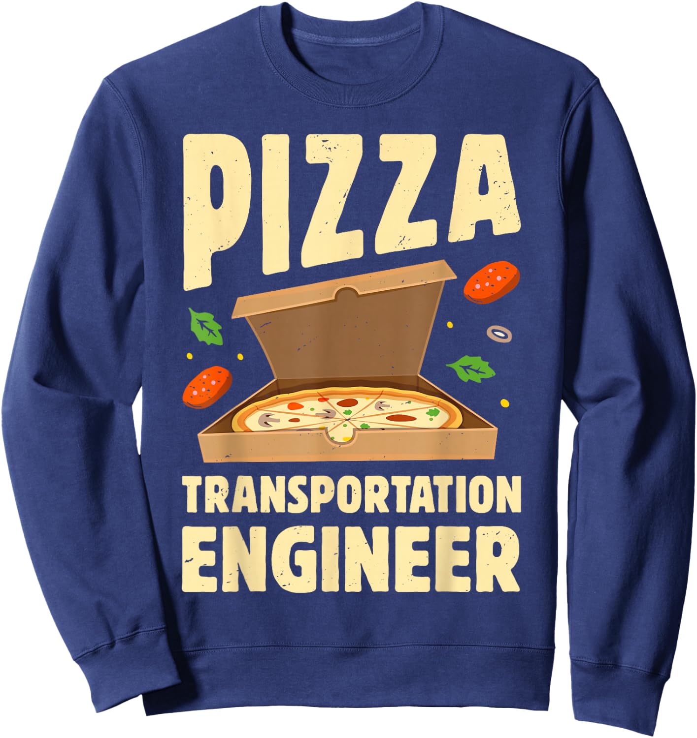 Pizza Transportation Engineer Funny Food Delivery Guy Retro Sweatshirt - Sweatshirt | Navy