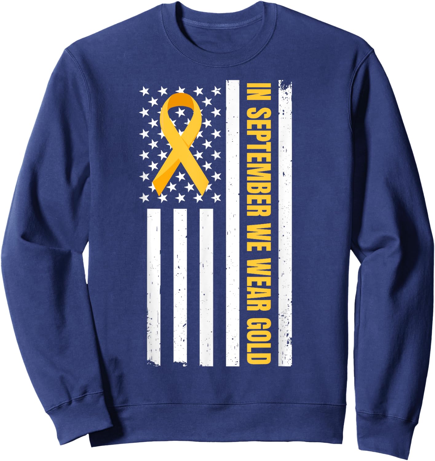 Childhood Cancer Awareness Month | In September We Wear Gold Sweatshirt - Sweatshirt | Navy