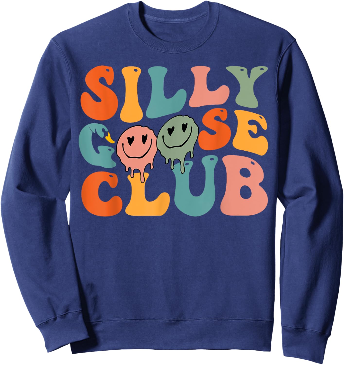 Silly Goose Club Silly Goose Meme Smile Face Trendy Costume Sweatshirt - Sweatshirt | Navy