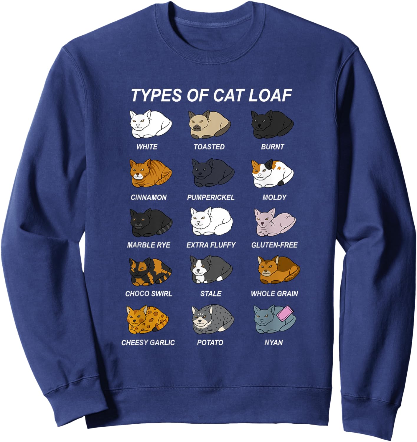 Cat Loaf Kitten Lover Funny Bread Baker Pastry Chef Sweatshirt - Sweatshirt | Navy