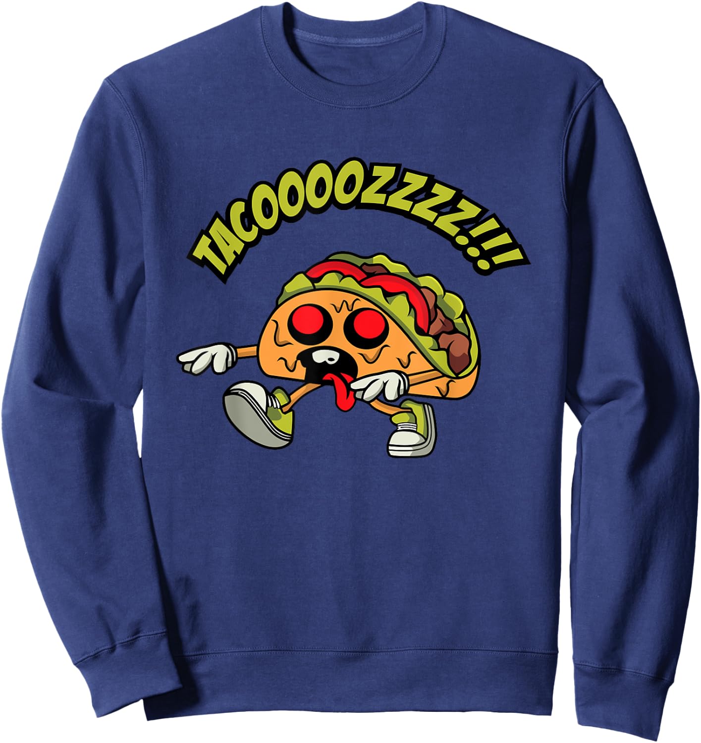 Zombie Taco, Tacos Lover, Foodie Fan, Funny Taco Zombie Sweatshirt - Sweatshirt | Navy