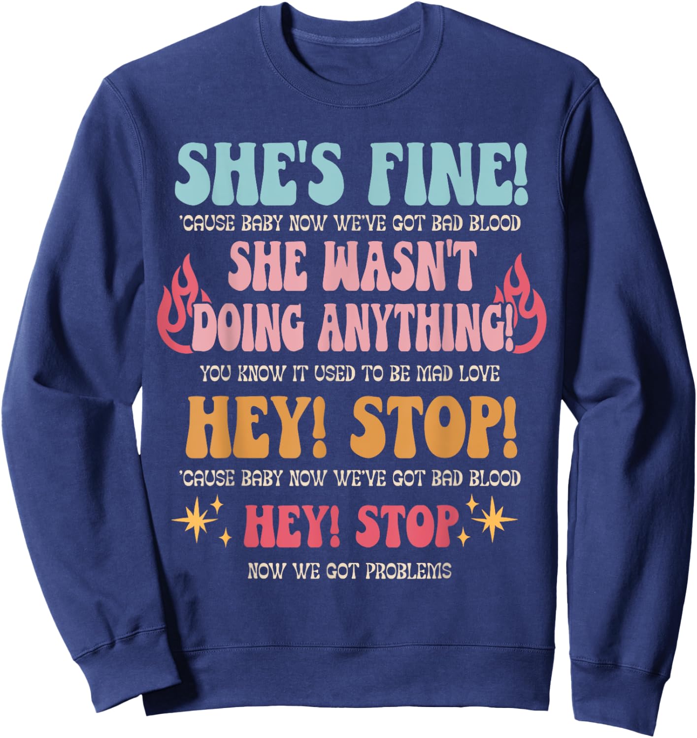 Groovy Retro Music Quotes She Wasn't Doing Anything Sweatshirt - Sweatshirt | Navy