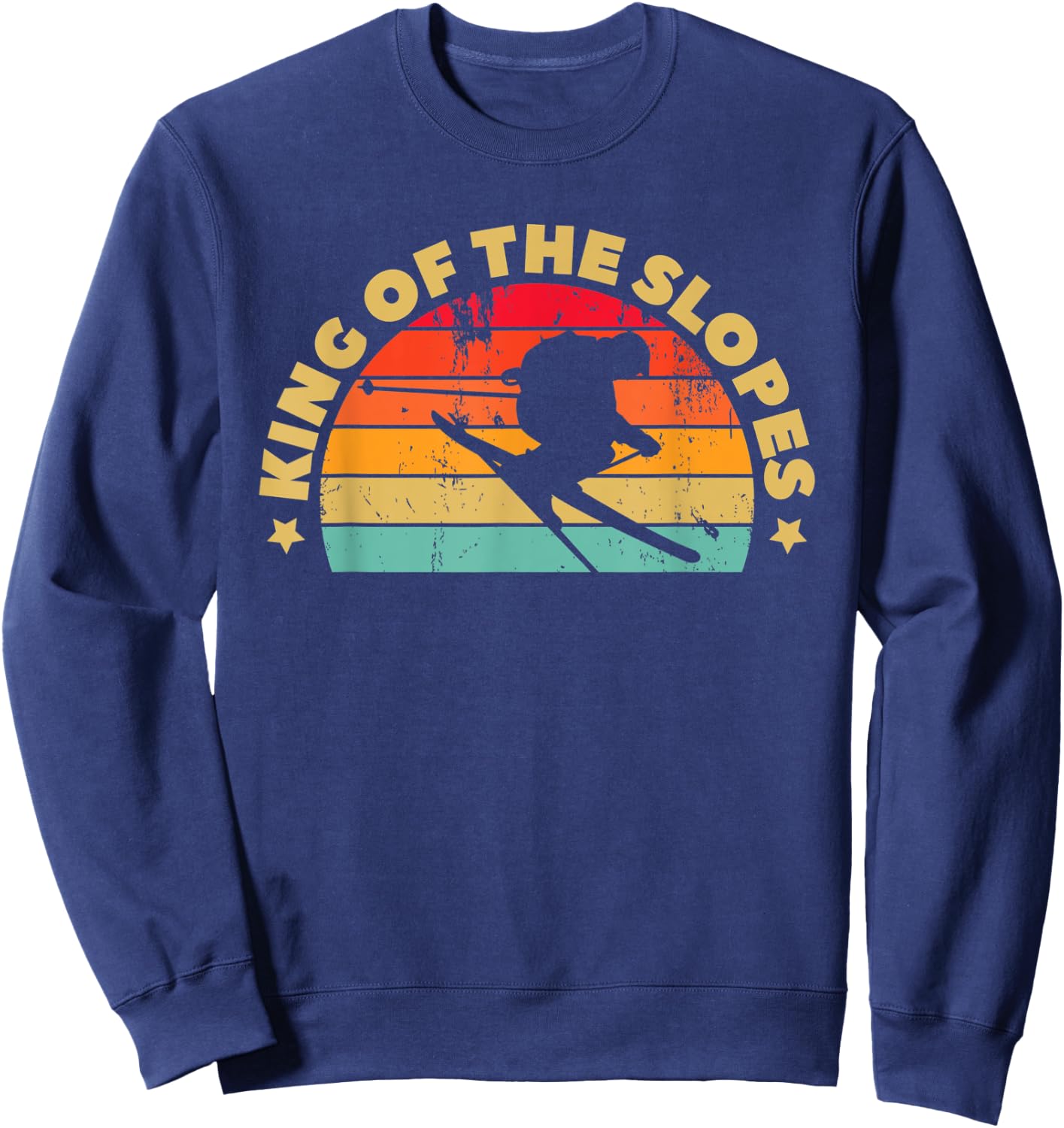 Skiing Funny Skier King Of The Slopes Ski Sweatshirt - Sweatshirt | Navy