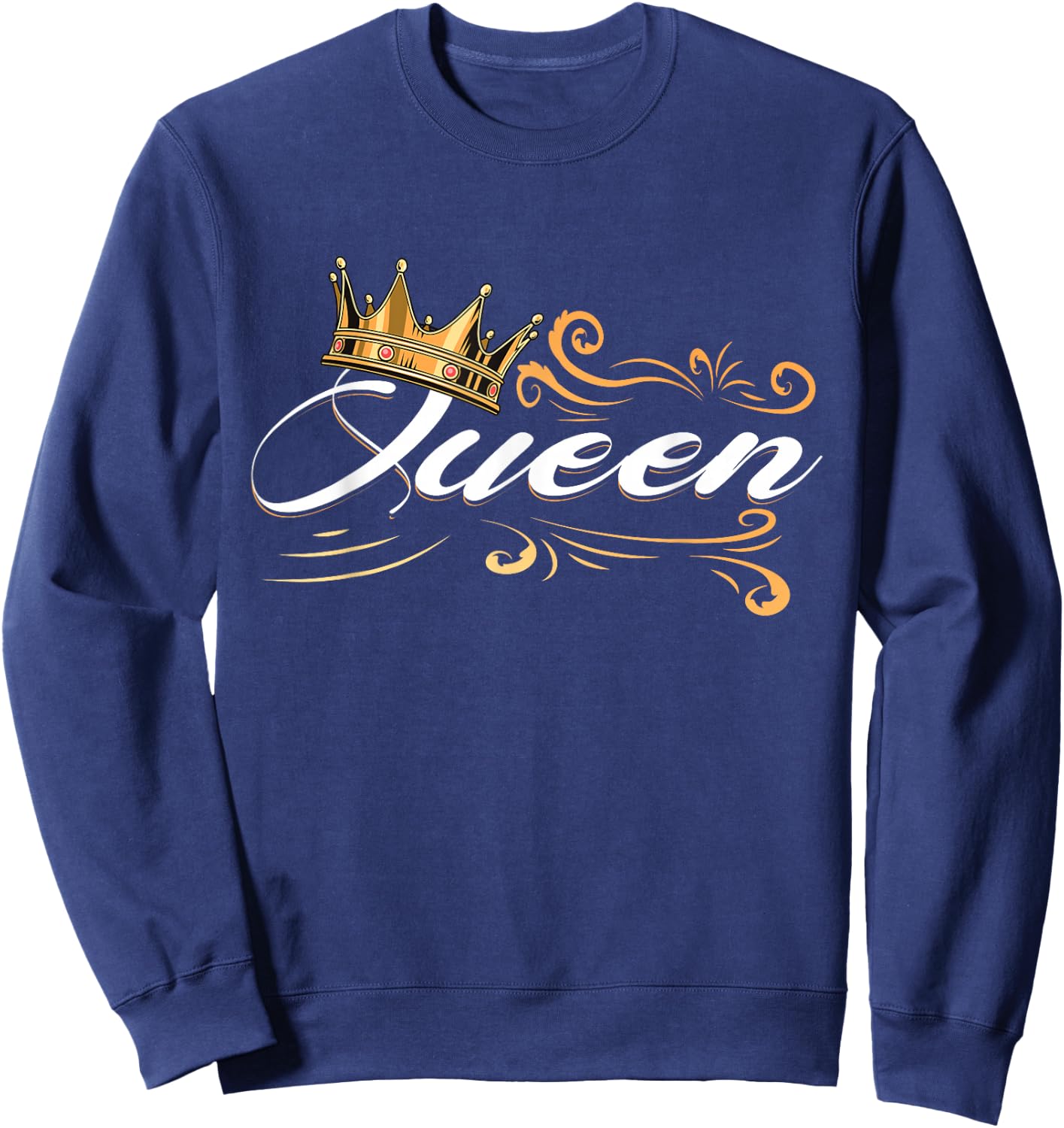 Awesome Queen Crown Crown me Font Queen Sweatshirt - Sweatshirt | Navy