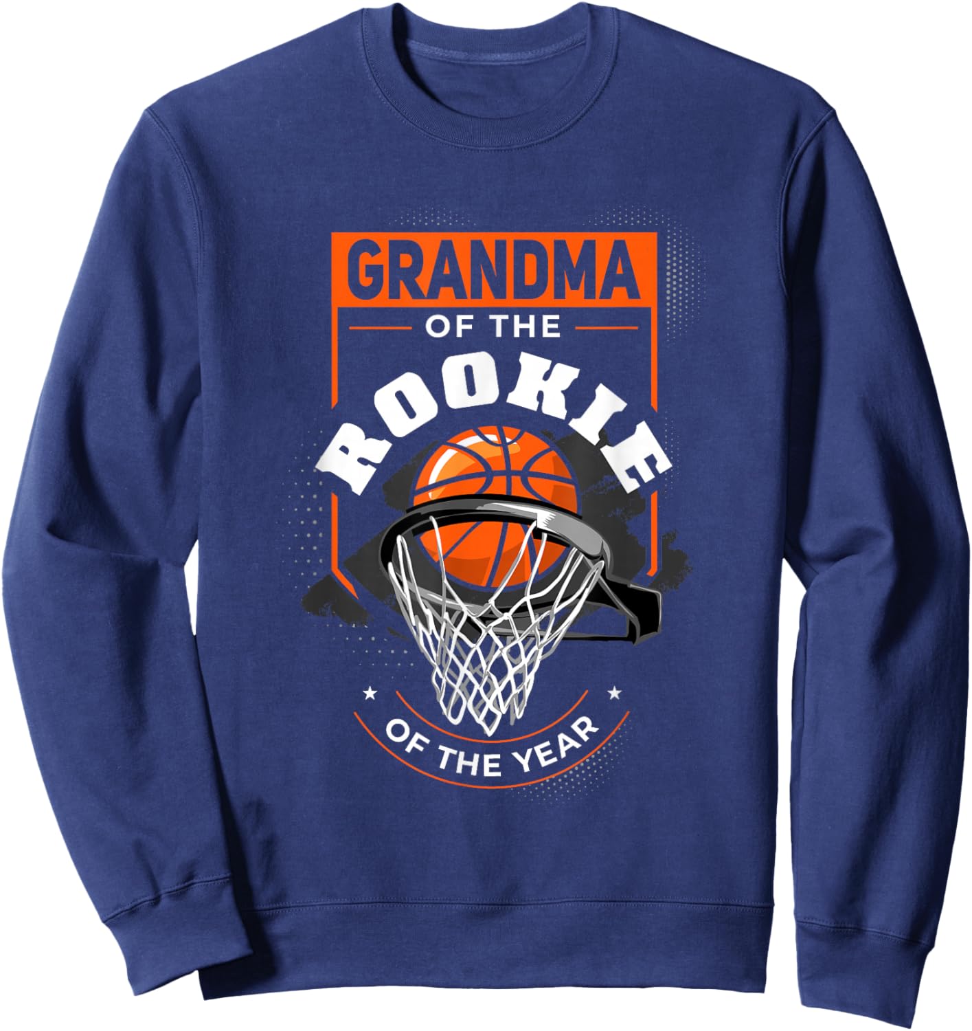 Rookie of the Year Basketball Grandma of the Rookie Sweatshirt - Sweatshirt | Navy