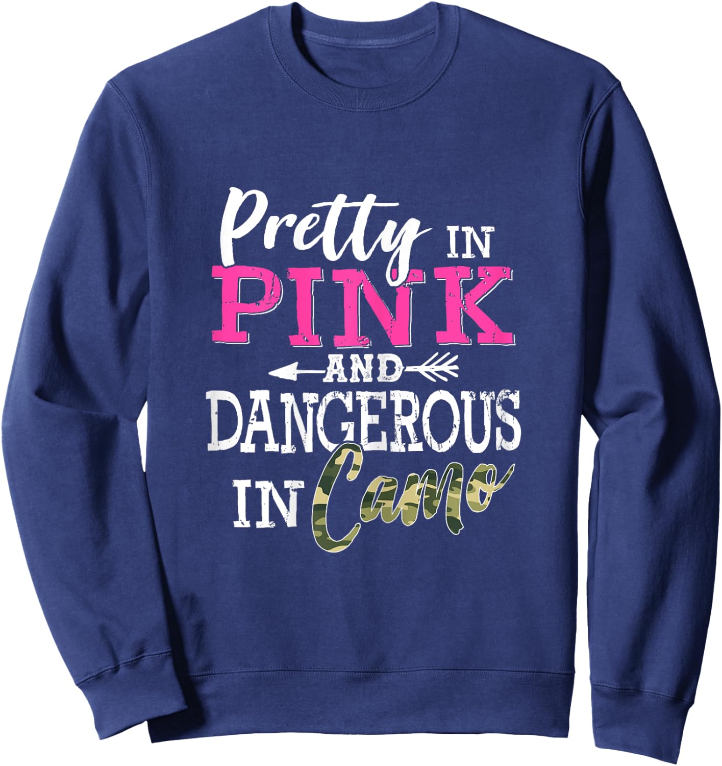 Camo Hunting Women Camouflage Hunting Lover Women Hunting Sweatshirt - Sweatshirt | Navy