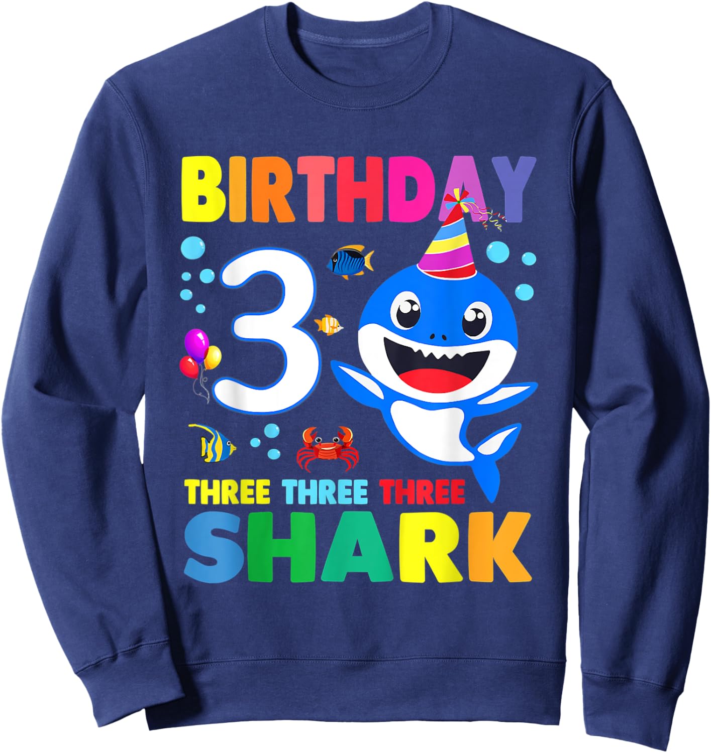Birthday Kids Shark 3 Year Old 3rd Birthday Matching Family Sweatshirt - Sweatshirt | Navy