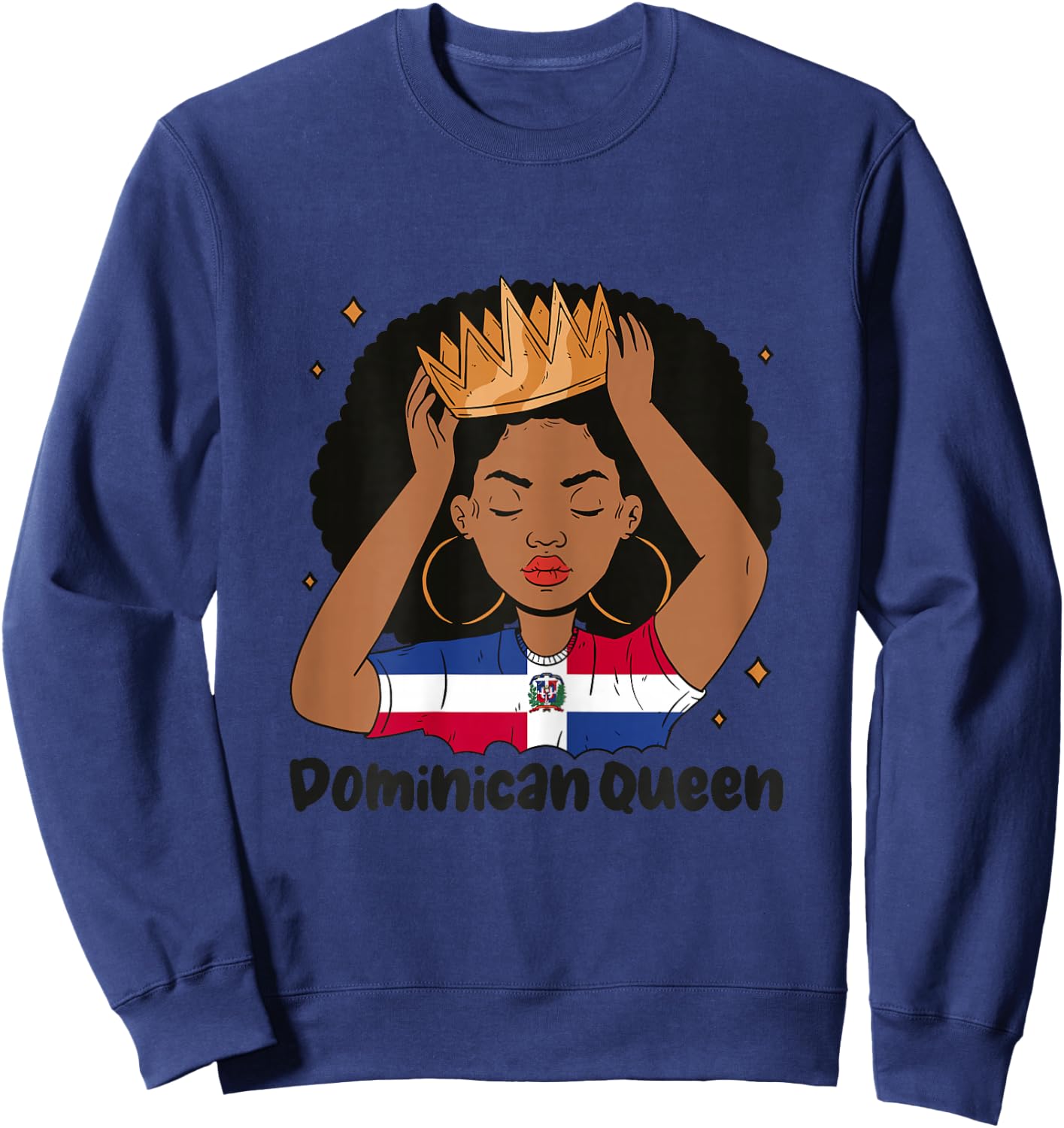 Dominican Queen Afro Hair Latina Dominicana Heritage Sweatshirt - Sweatshirt | Navy