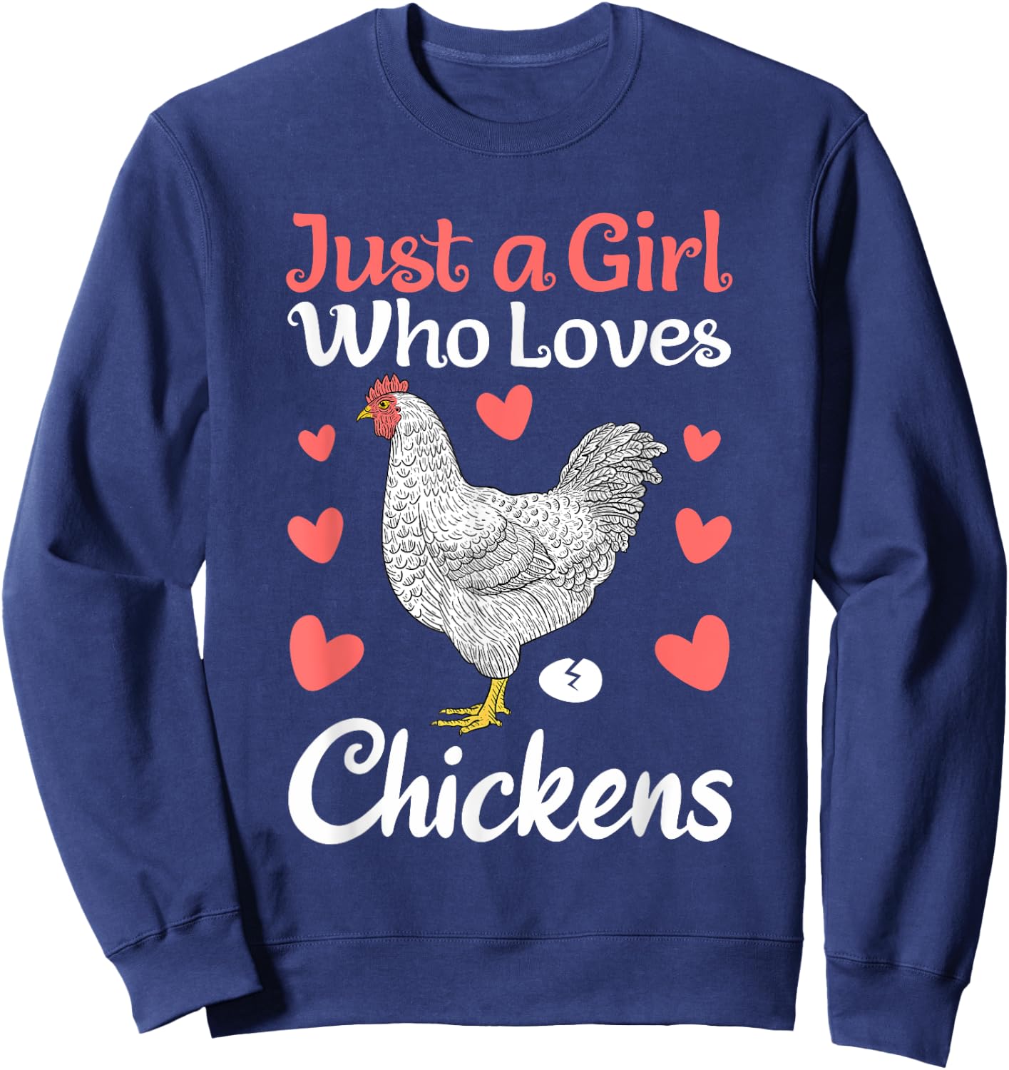 Cool Chicken Design Girls Chicken Farmer Lovers Sweatshirt - Sweatshirt | Navy