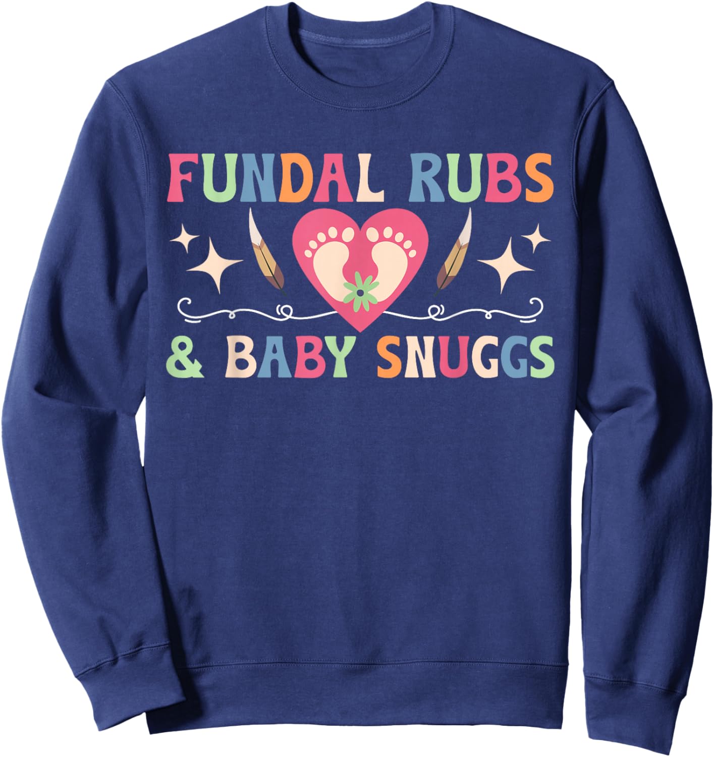Mother Baby Nurse Best Mom Baby Nurse Postpartum Nurse Sweatshirt - Sweatshirt | Navy
