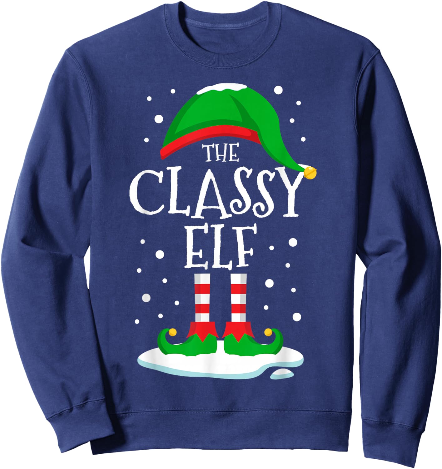 The Classy Elf Christmas Family Matching Xmas Group Funny Sweatshirt - Sweatshirt | Navy