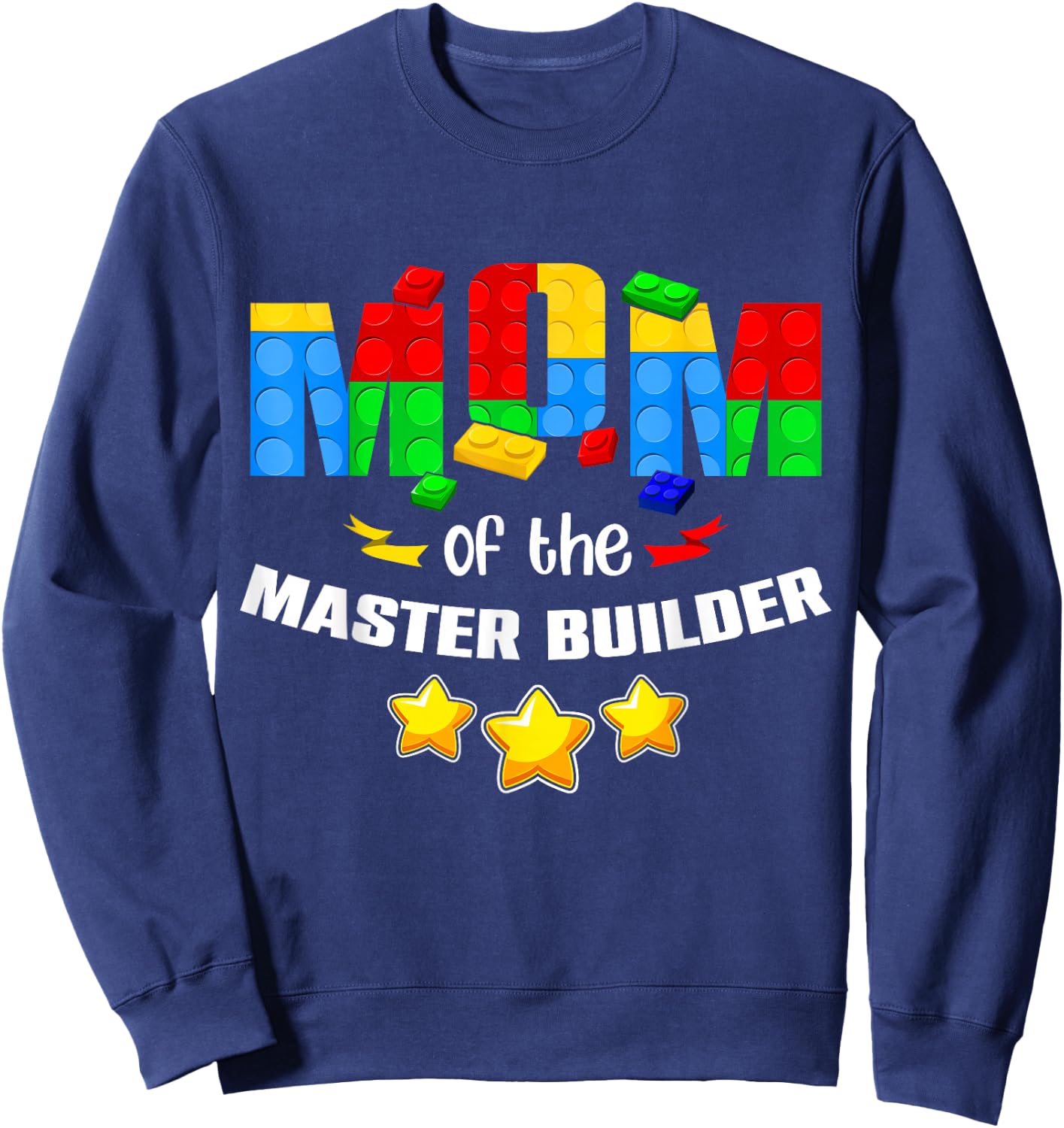 Mom Of The Master Builder Boy Block Toys Kids Brick Builder Sweatshirt - Sweatshirt | Navy