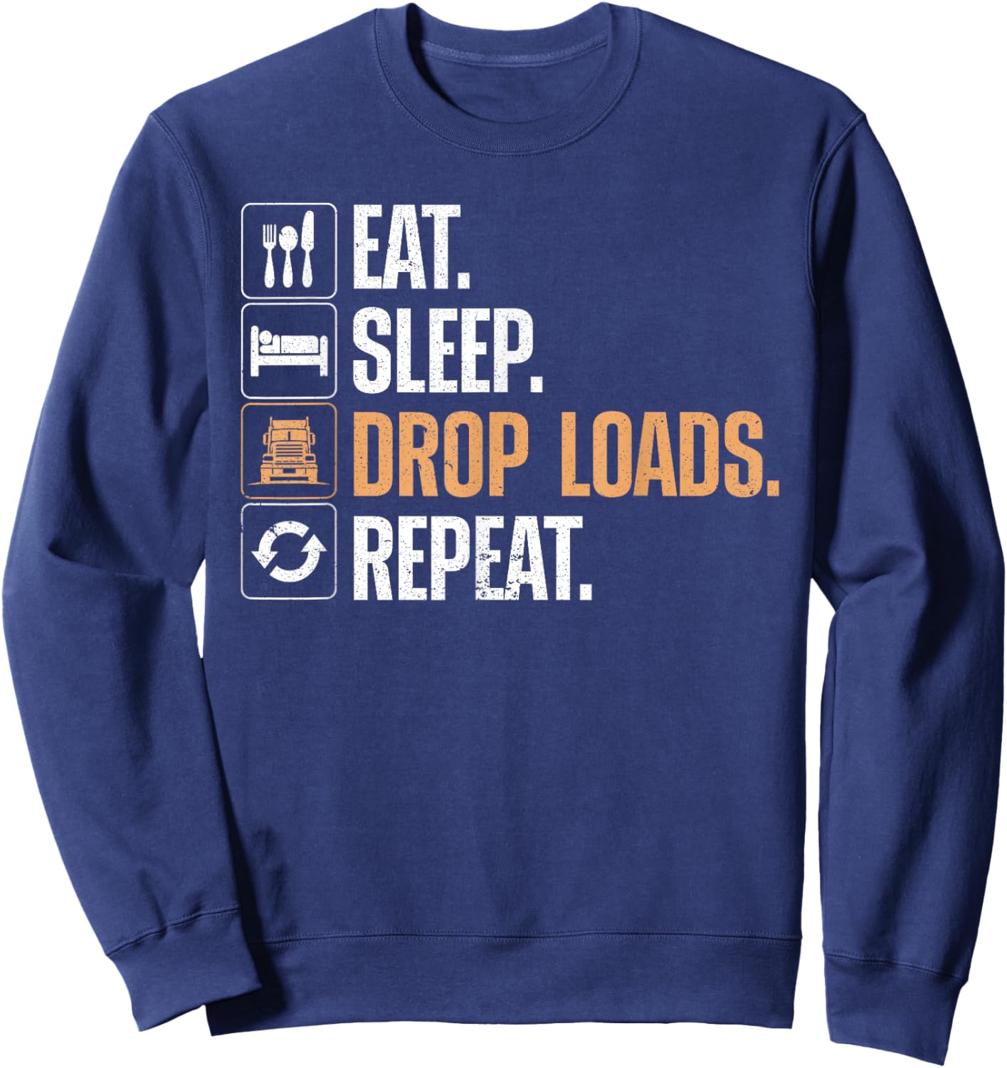 Funny Truck Driver Art Dad Trucking Mechanic Trucker Sweatshirt - Sweatshirt | Navy