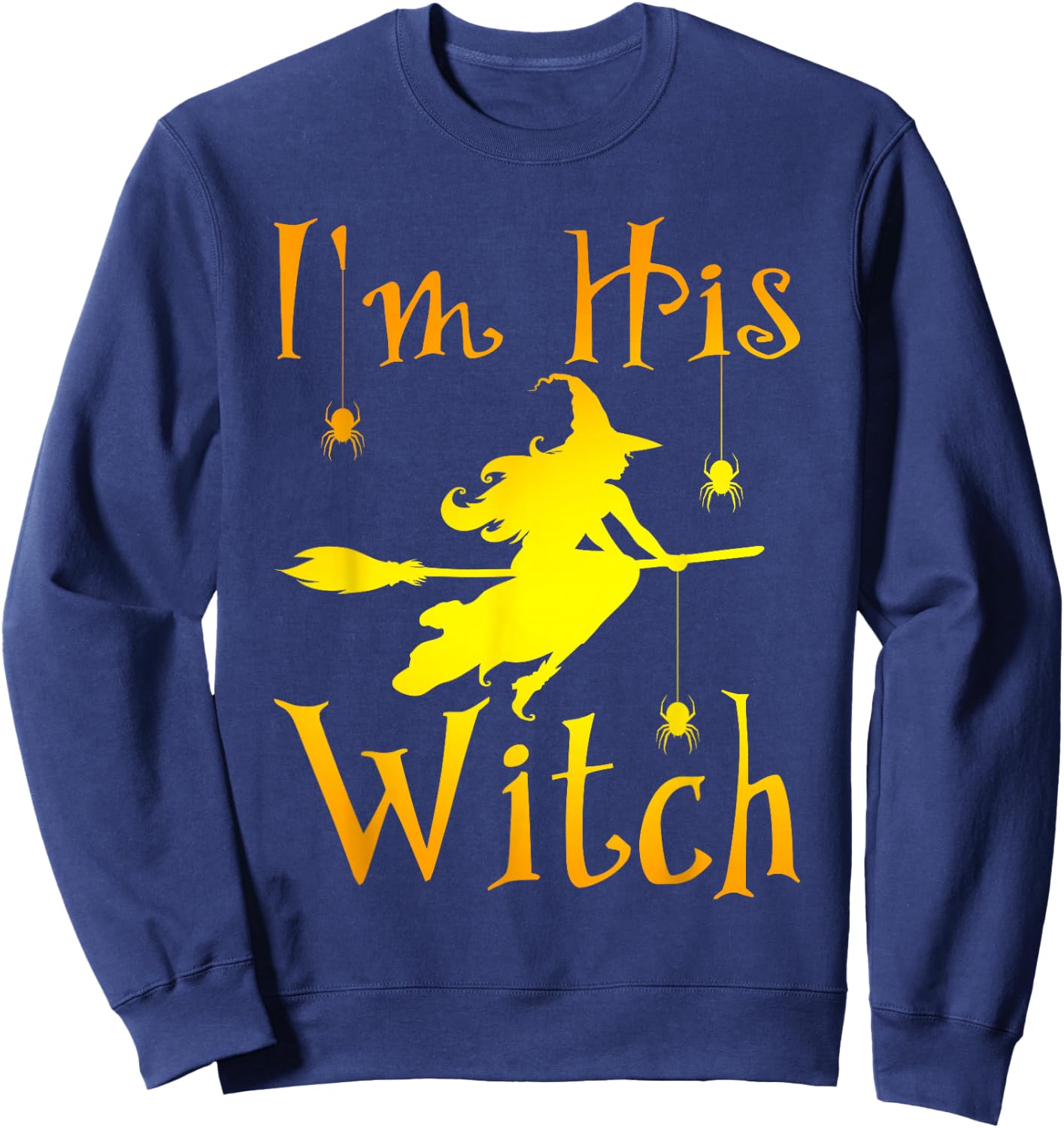 Halloween I'm His Witch Matching Funny Costume For Couples Sweatshirt - Sweatshirt | Navy