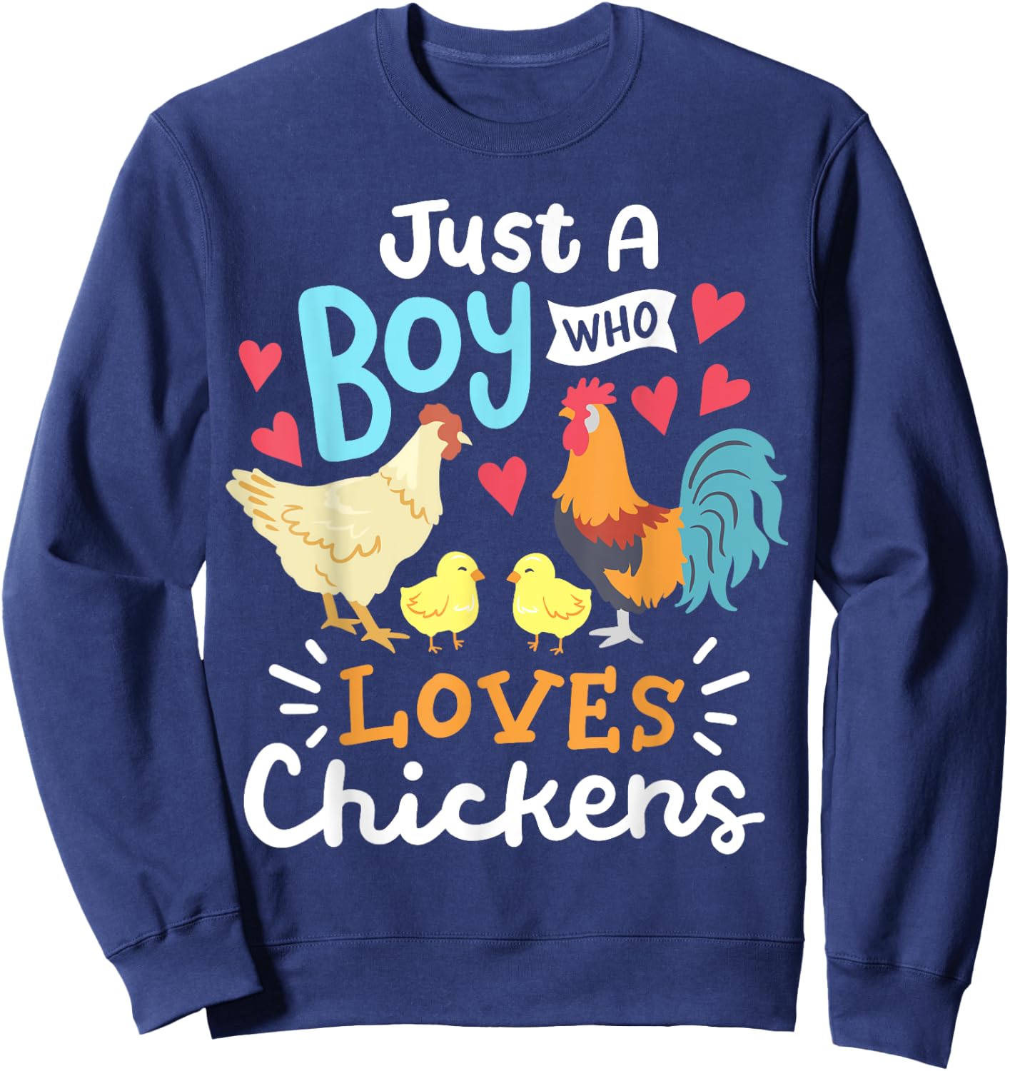 Just A Boy Who Loves Chickens Farm Chicken Sweatshirt - Sweatshirt | Navy