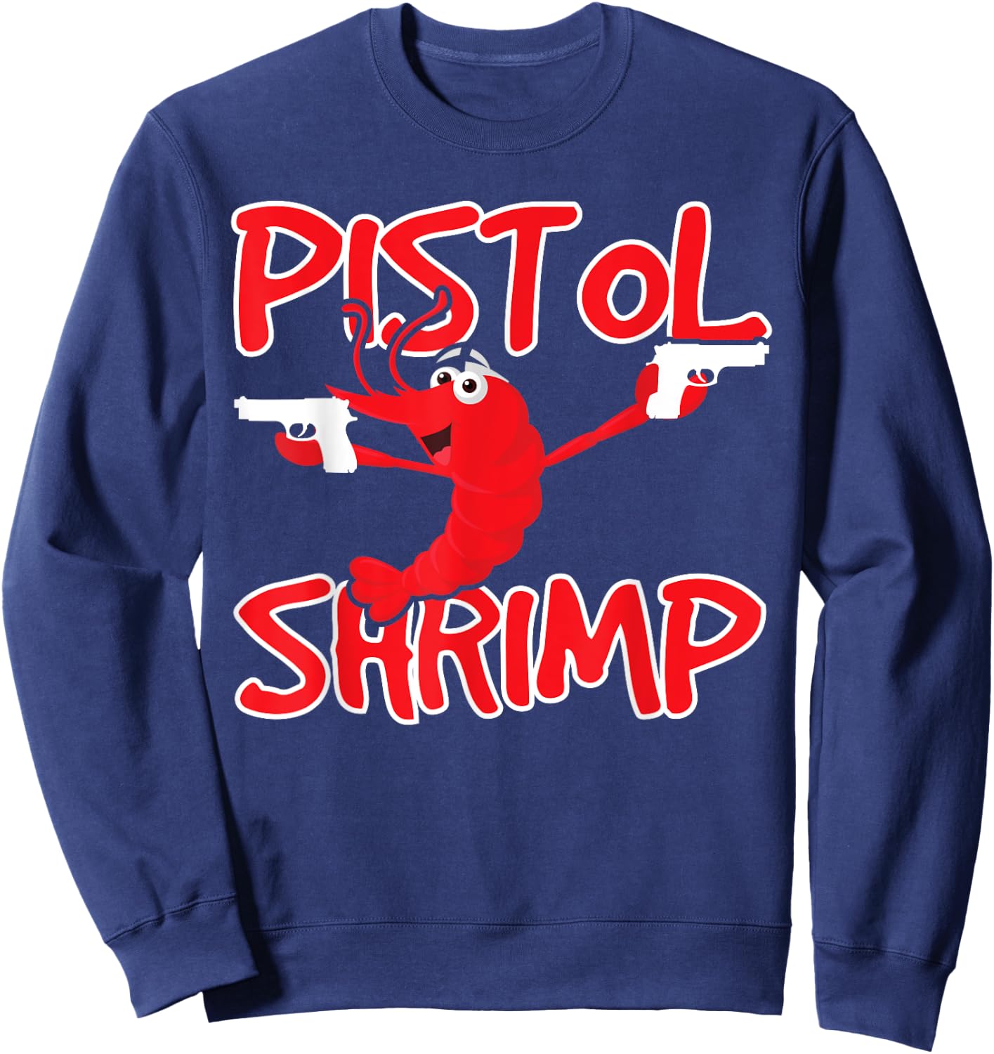 Pistol Shrimp Seafood Lovers Sweatshirt - Sweatshirt | Navy