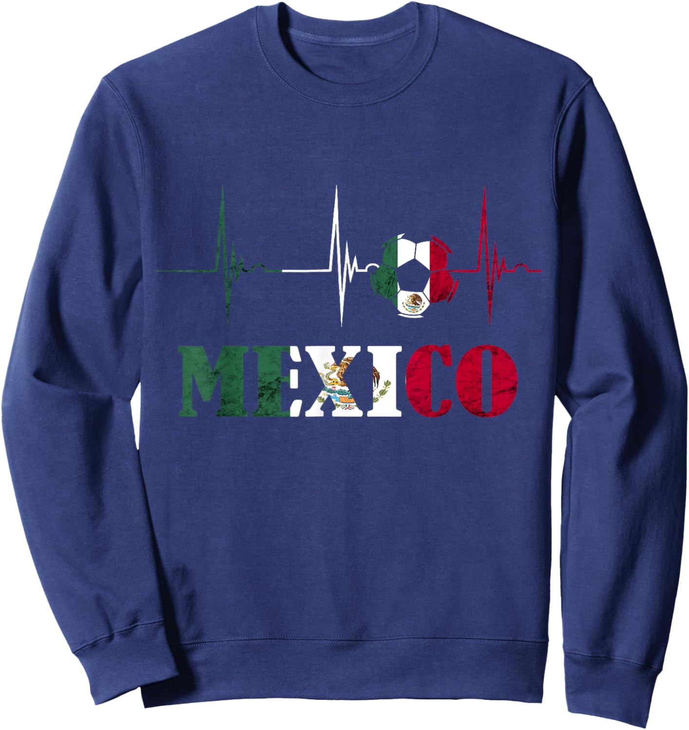 Mexico Heartbeat EKG Pulse Ball Mexico Soccer Mexican Flag Sweatshirt - Sweatshirt | Navy
