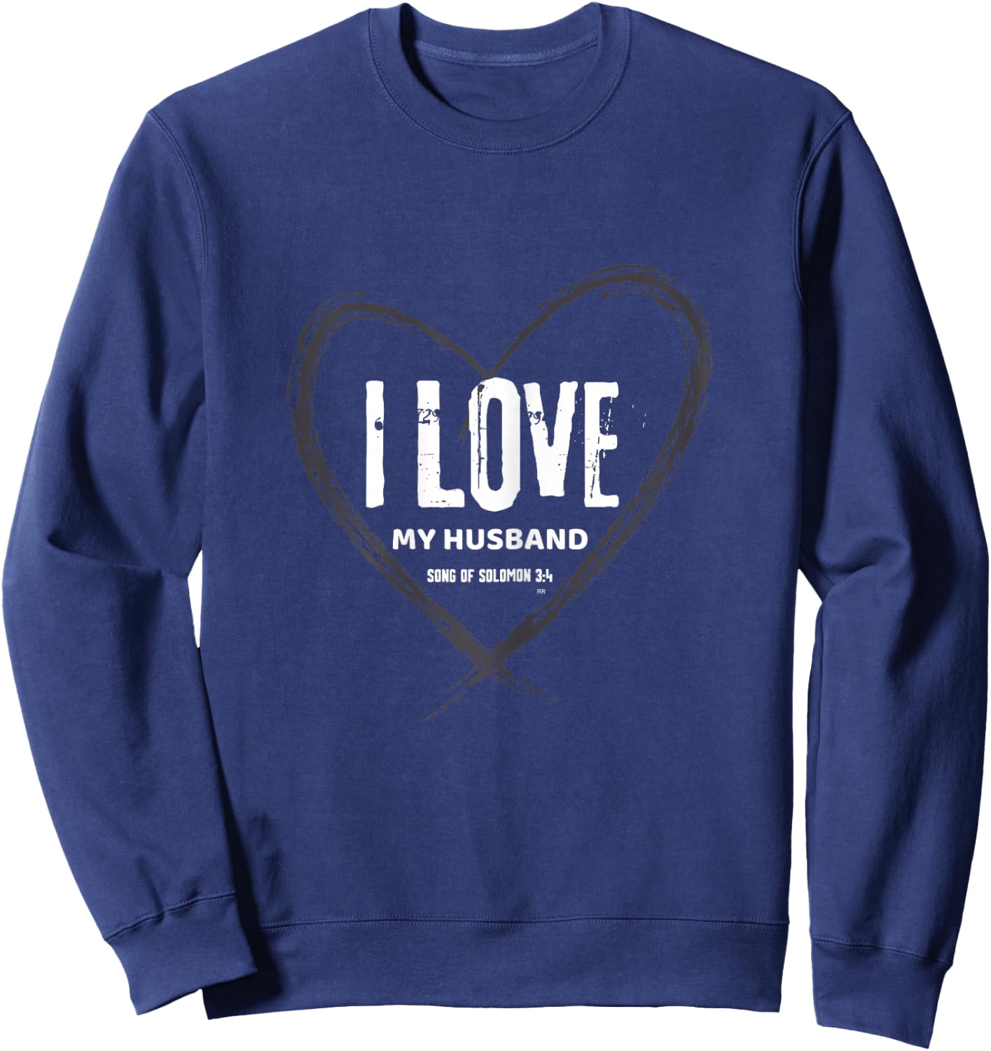 I LOVE MY HUSBAND/ Women Christian Bible Verse Sweatshirt - Sweatshirt | Navy