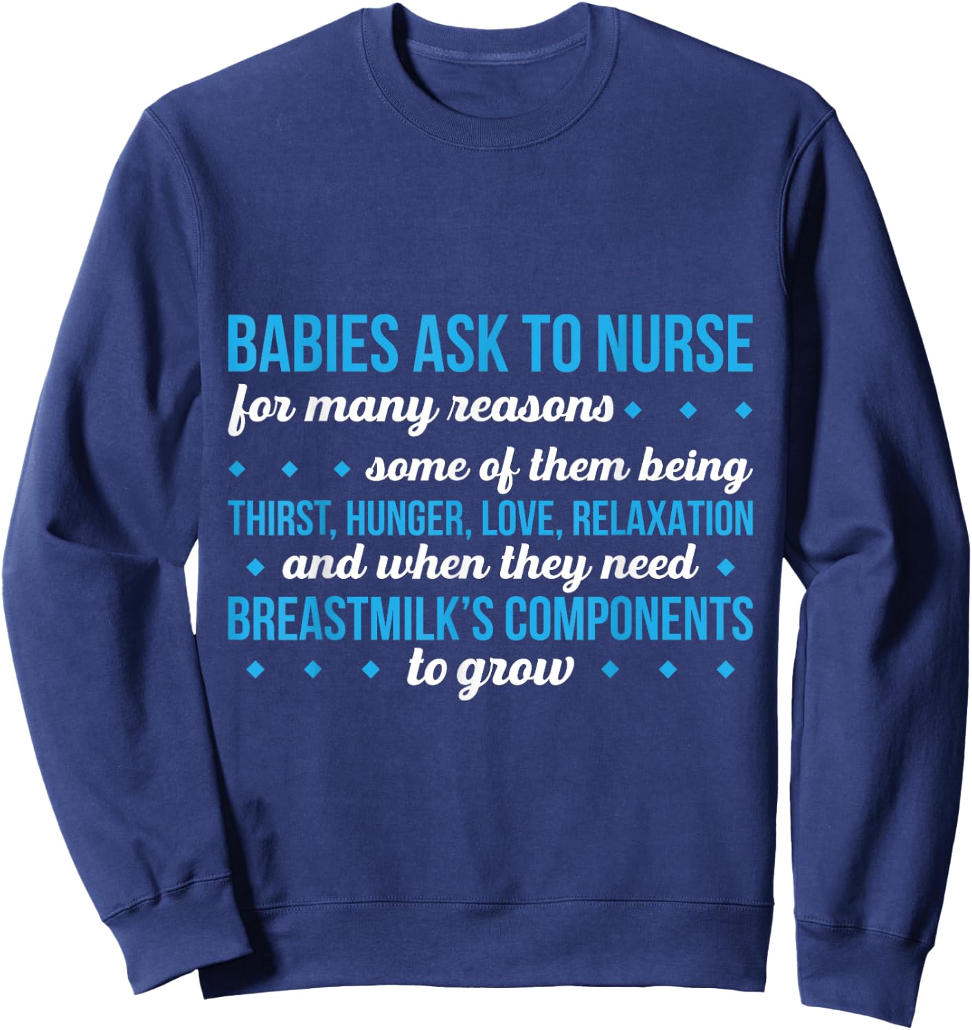 Lactation Consultant For Lactation Specialist IBCLC Expert Sweatshirt - Sweatshirt | Navy