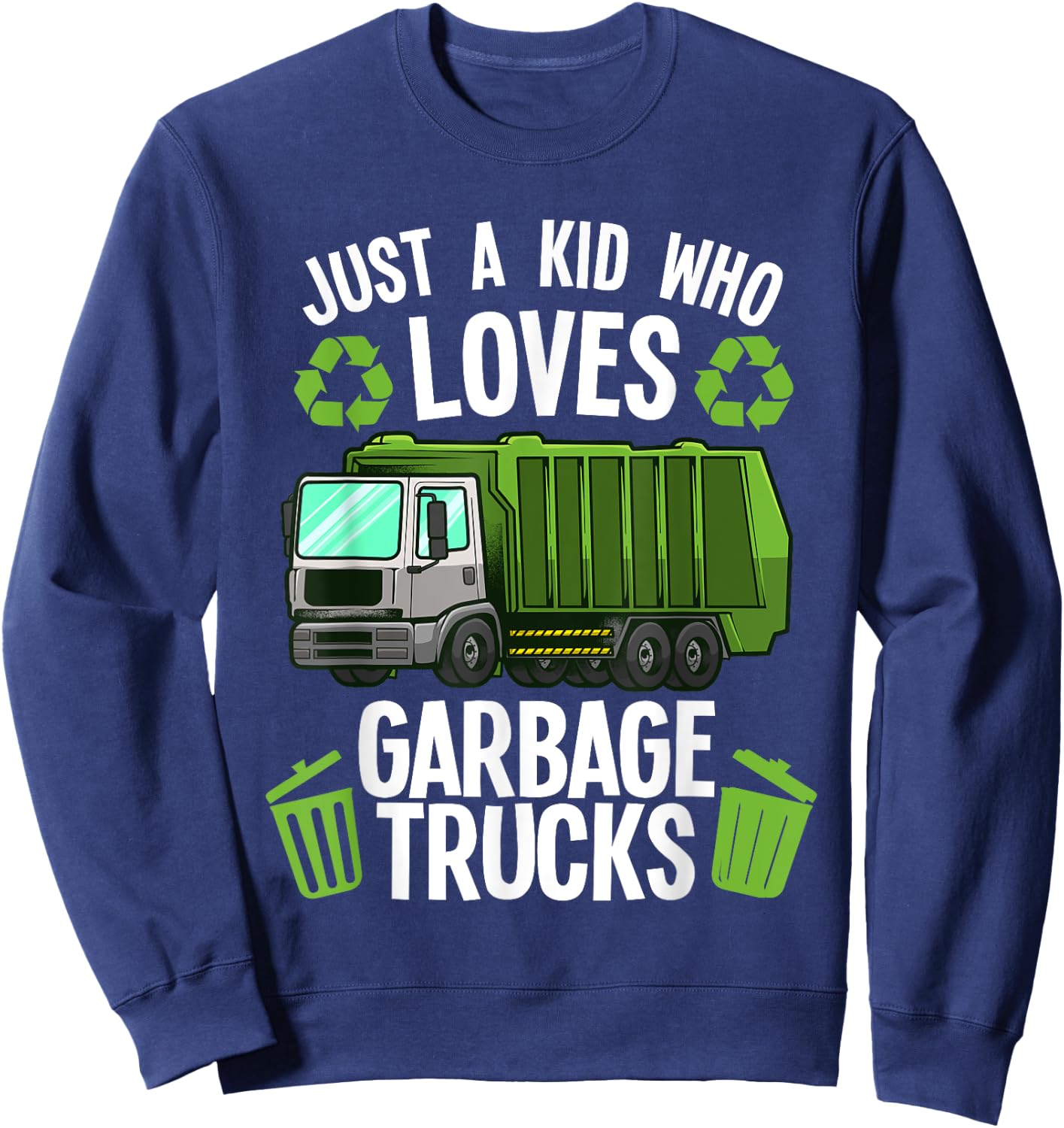 Funny Garbage Truck Art Boys Girls Kids Toddler Trash Truck Sweatshirt - Sweatshirt | Navy