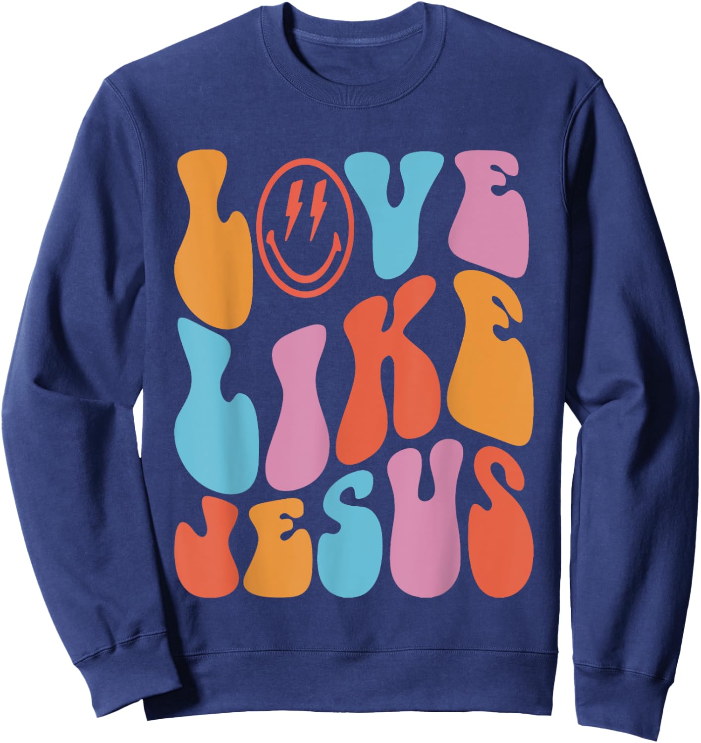 Love Like Jesus Smile Face Aesthetic Trendy Clothing Sweatshirt - Sweatshirt | Navy