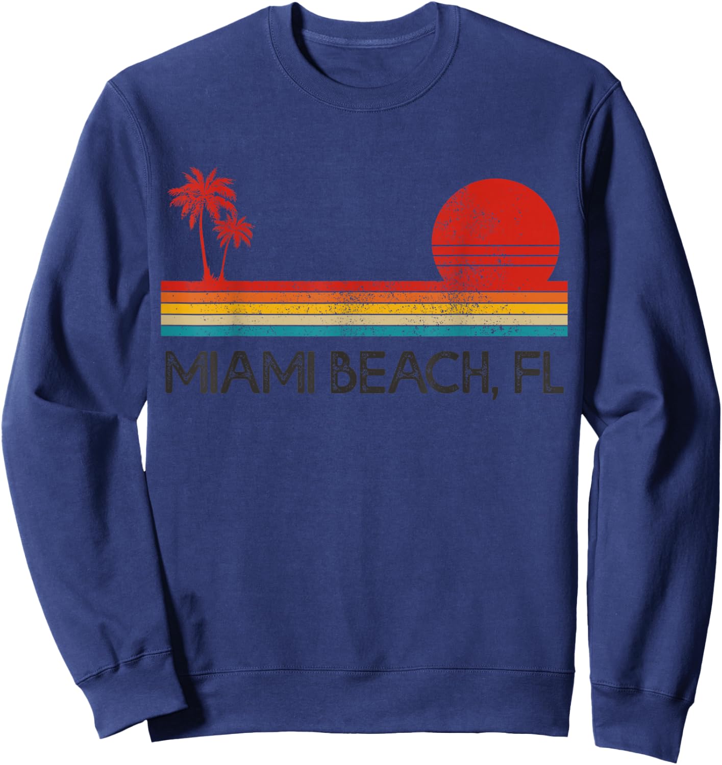 Miami Beach Florida FL Surfer Retro Sunset Vintage Sweatshirt - Sweatshirt | Navy