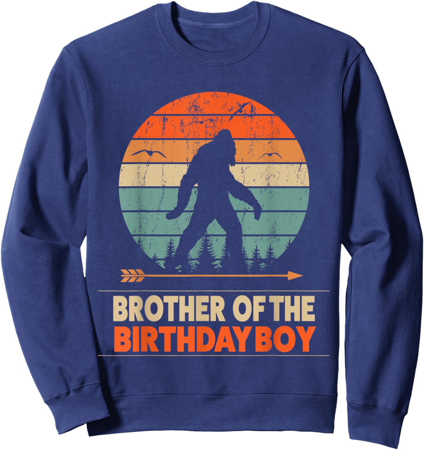 Brother of the Birthday Boy Bigfoot Birthday Sweatshirt - Sweatshirt | Navy
