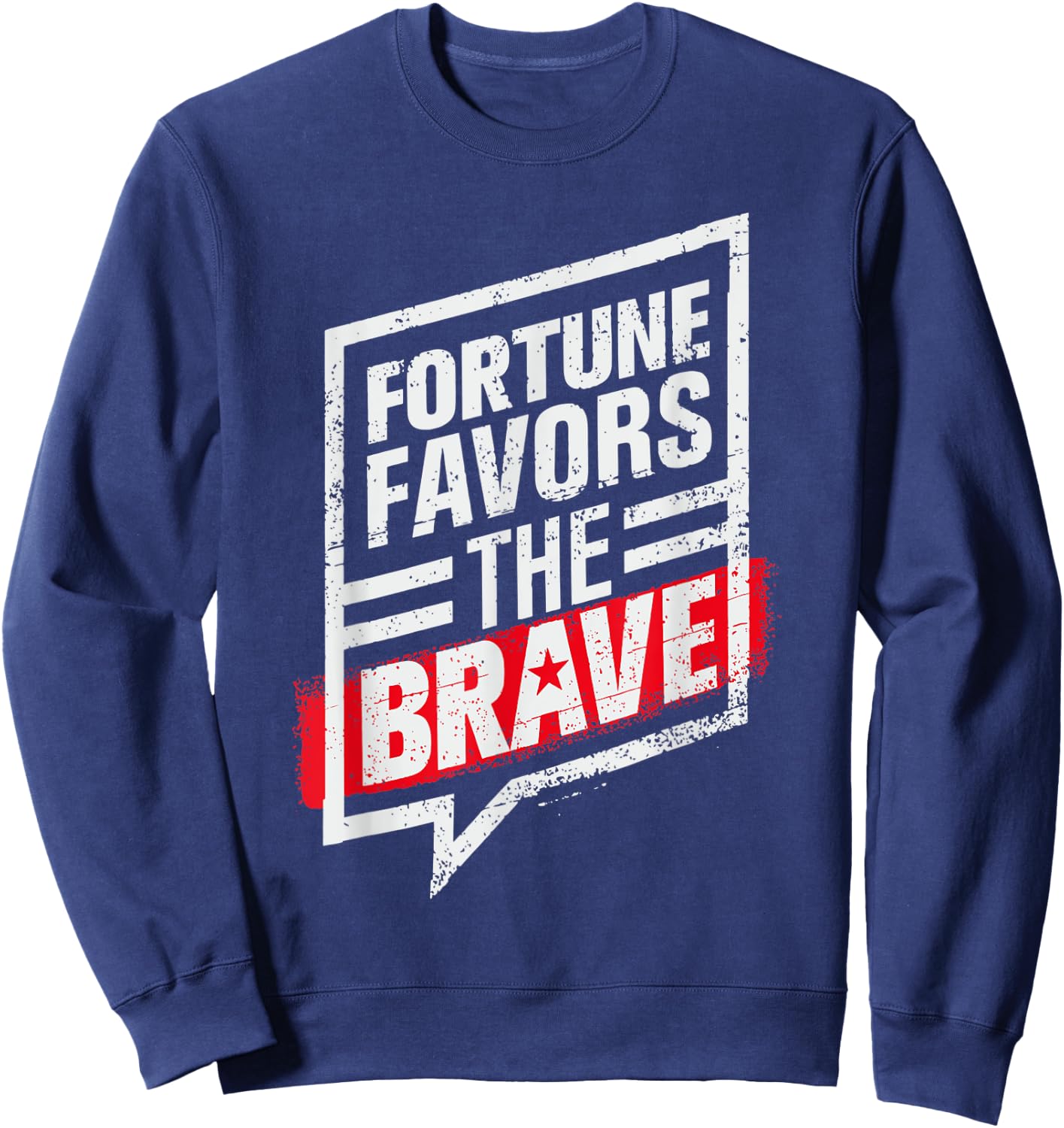 Fortis Fortuna Adiuvat - Latin - Fortune Favors The Brave Sweatshirt - Sweatshirt | Navy