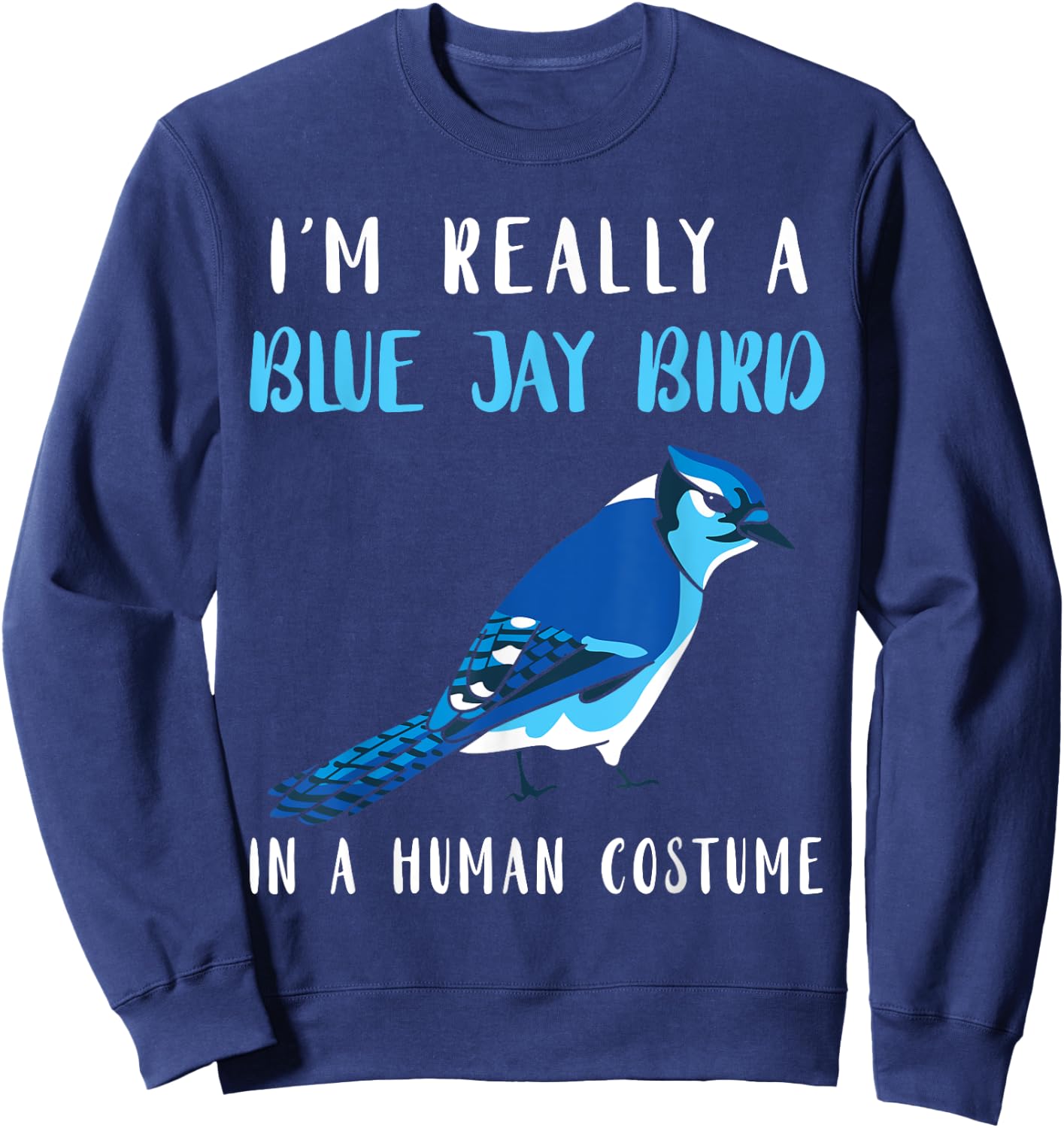 Steller's Jay Blue Jay Bird Human Costume Artistic Animal Sweatshirt - Sweatshirt | Navy