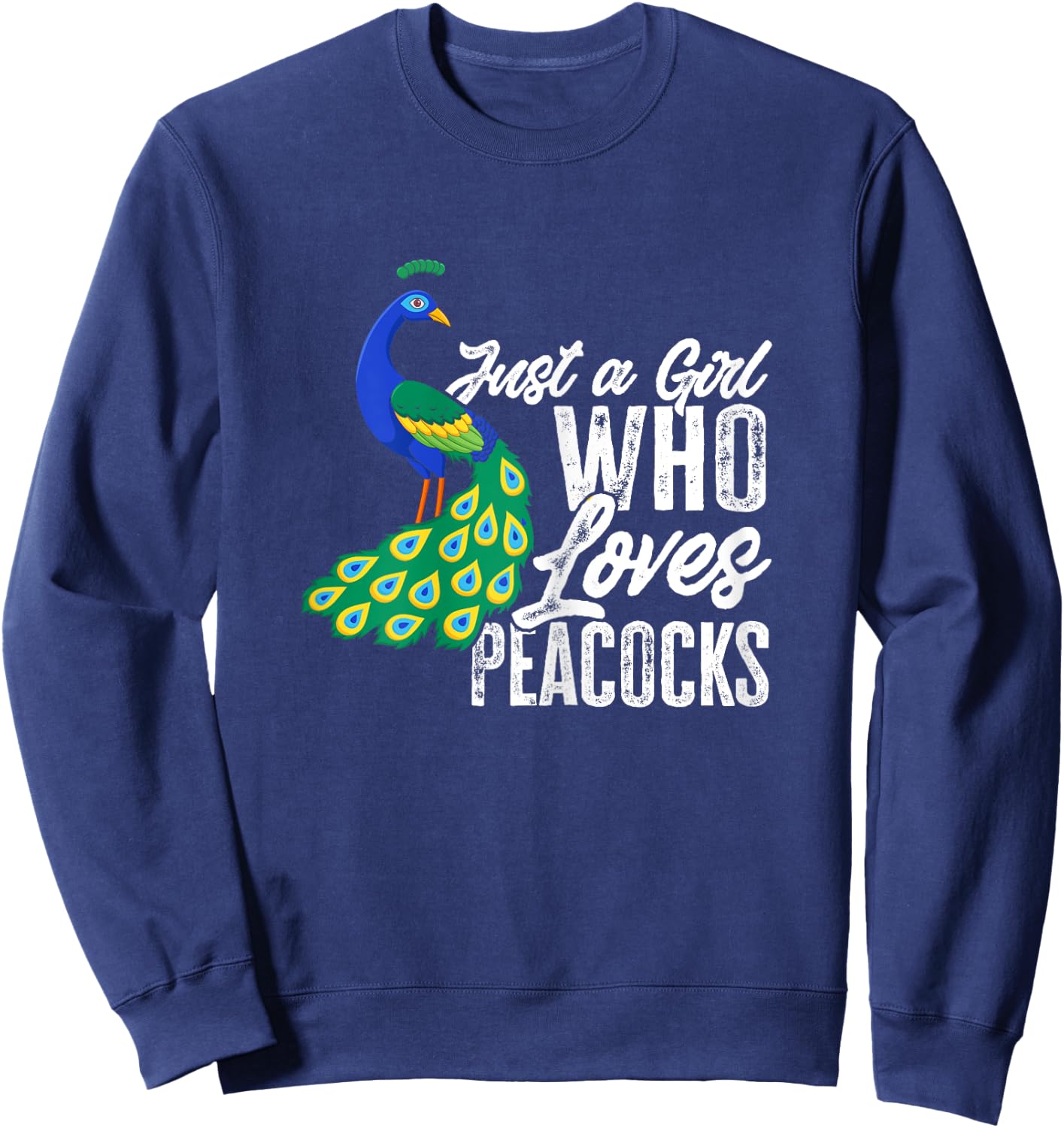 Girls Peacock Just A Girl Who Loves Peacocks Sweatshirt - Sweatshirt | Navy